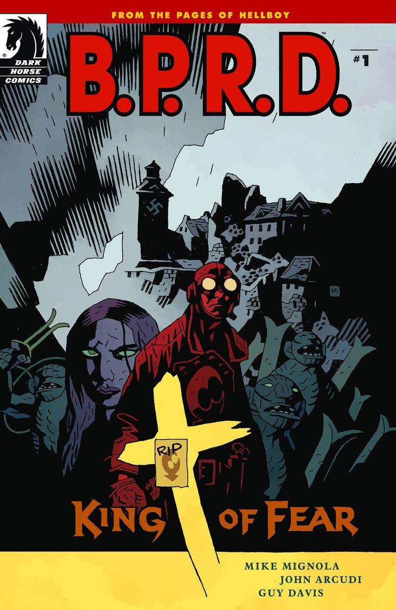 B.P.R.D.: King of Fear #1