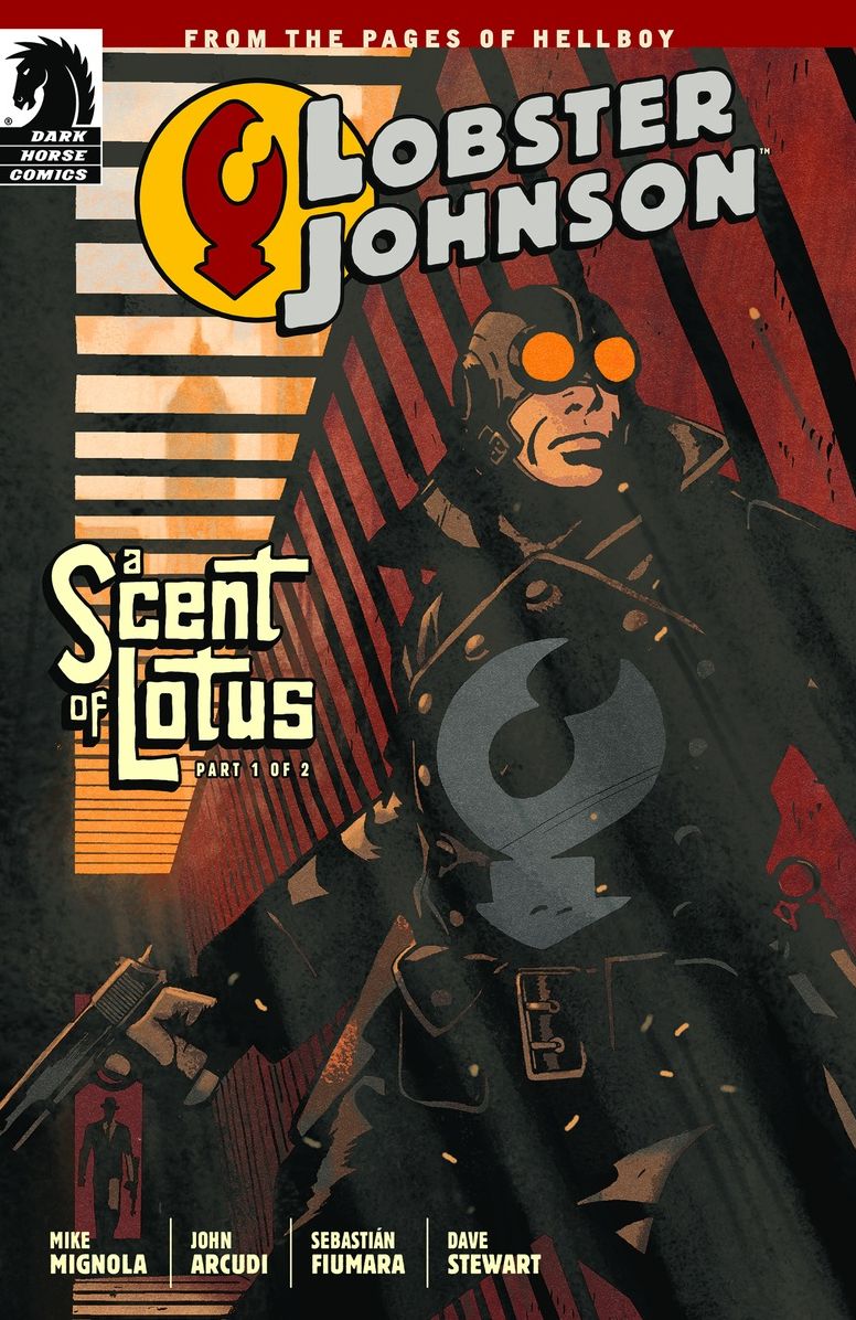 Lobster Johnson: A Scent of Lotus #1