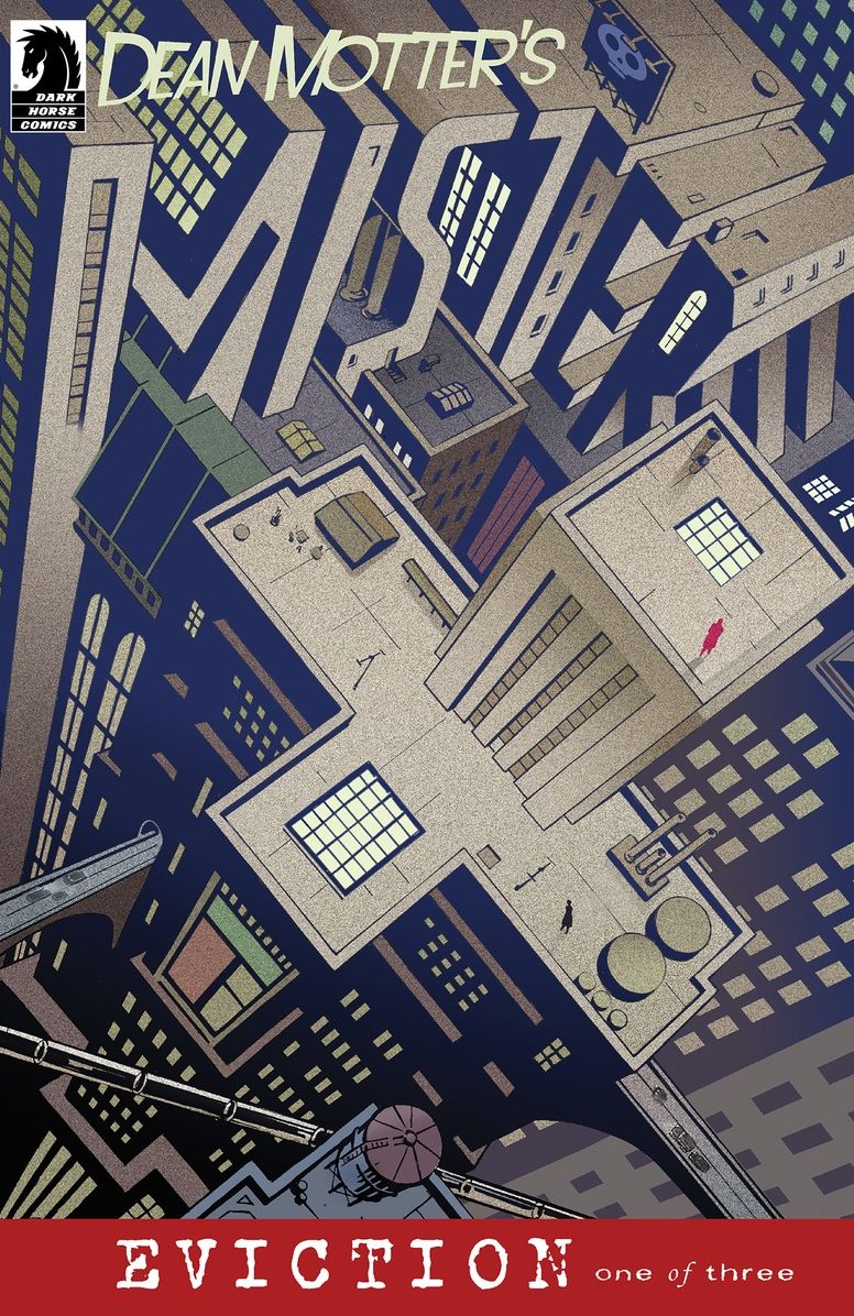 Mister X: Eviction #1
