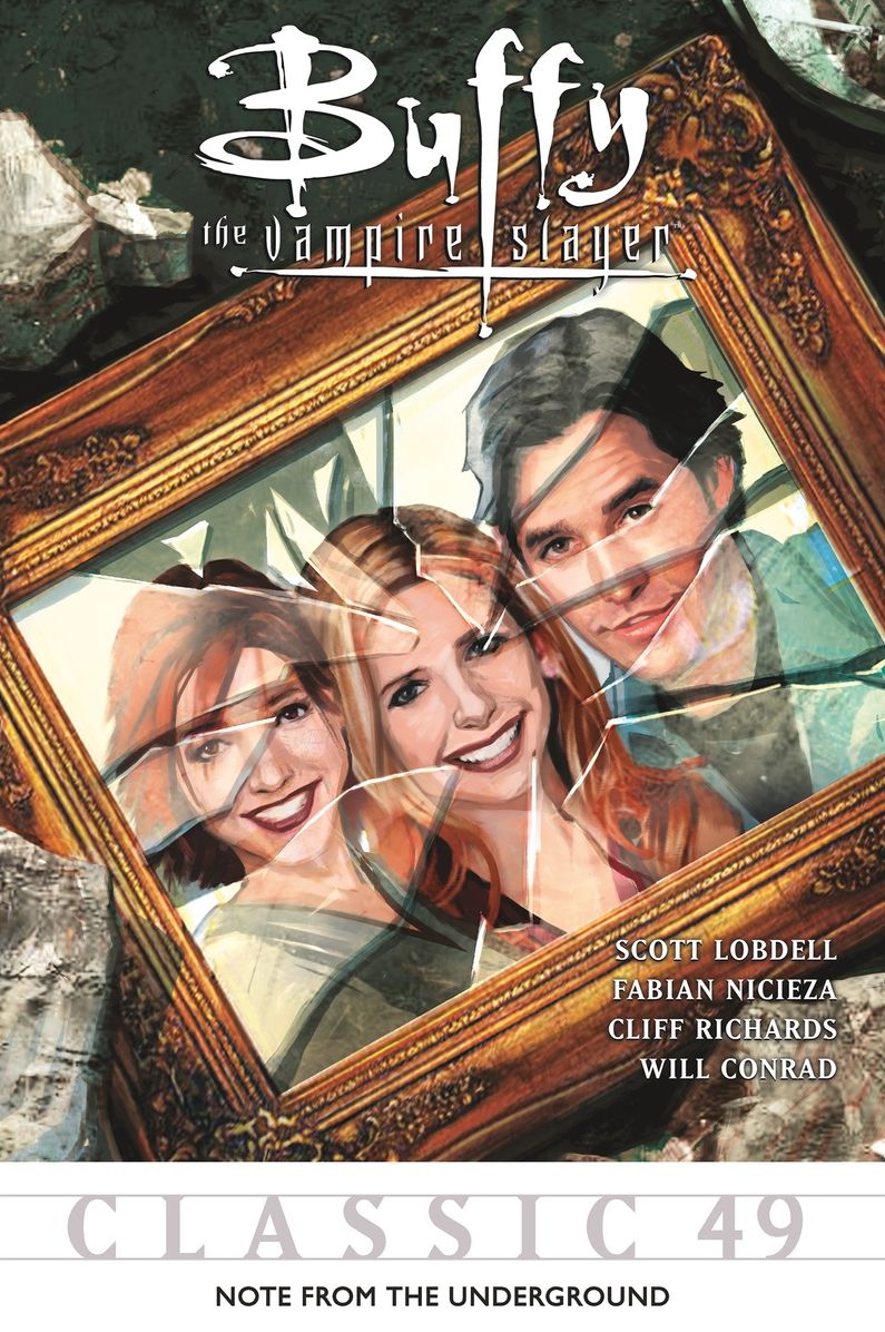 Buffy the Vampire Slayer Classic #49: Note From The Underground
