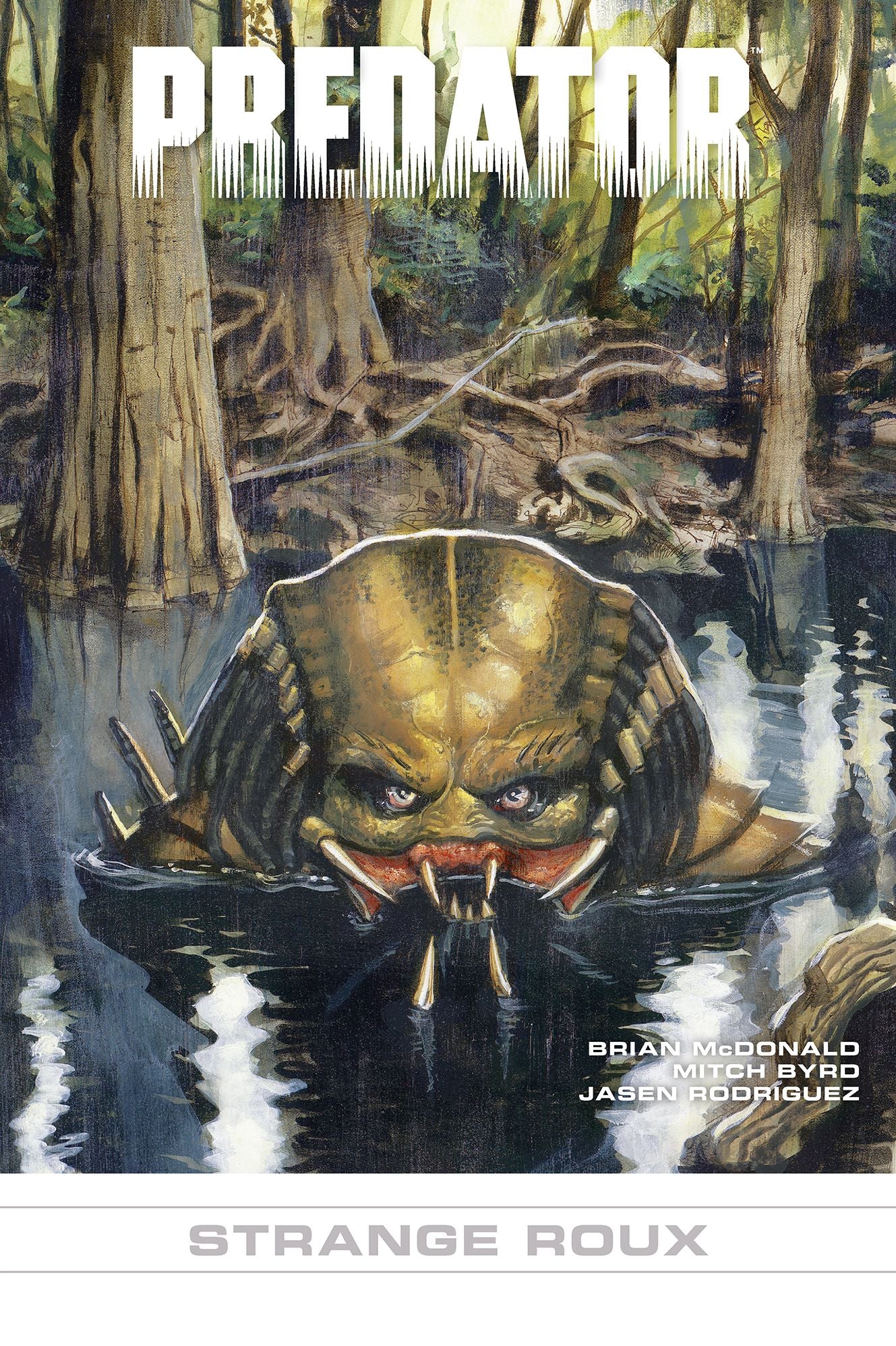 Predator: Strange Roux