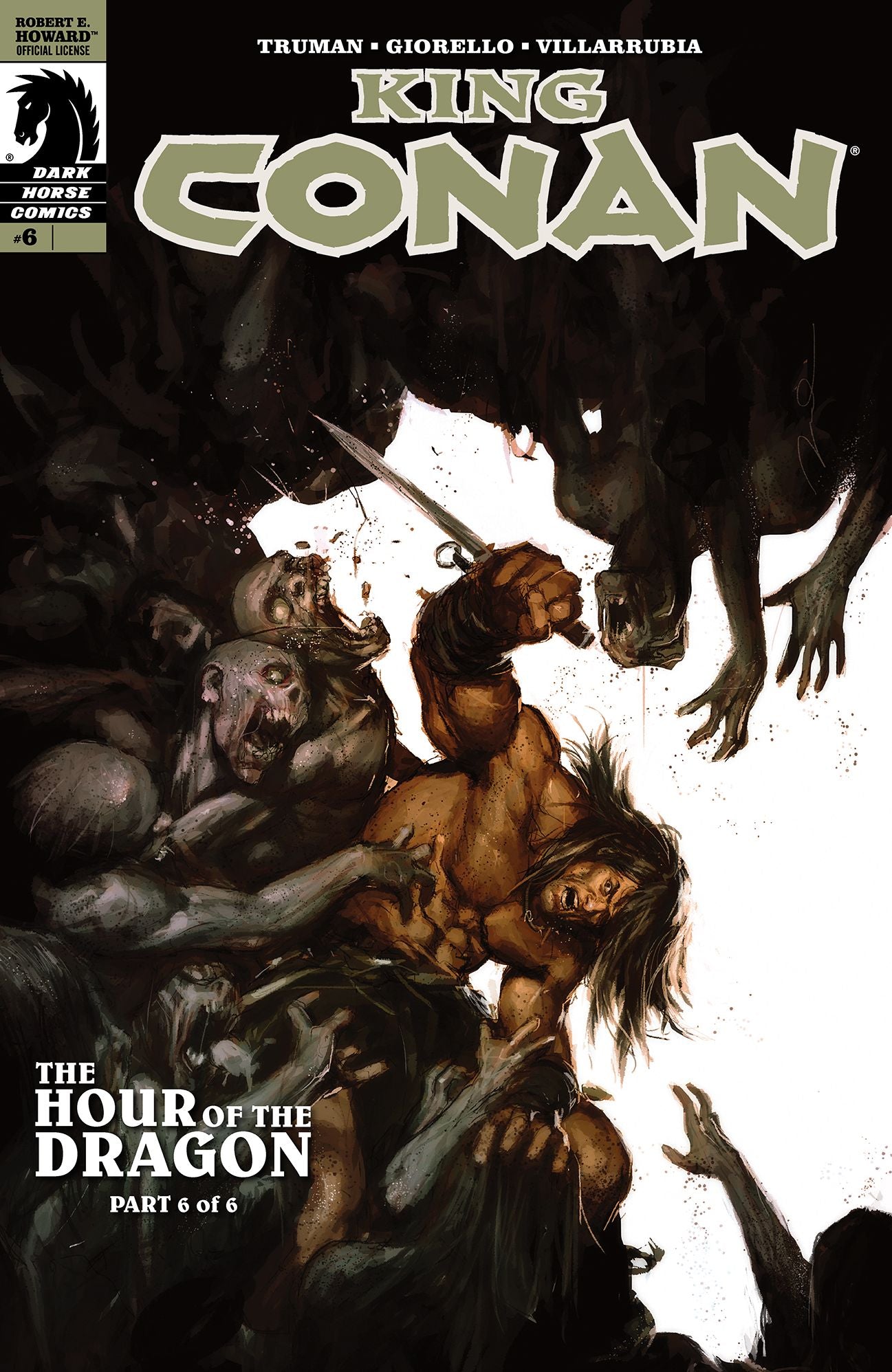 King Conan: Hour of the Dragon #6