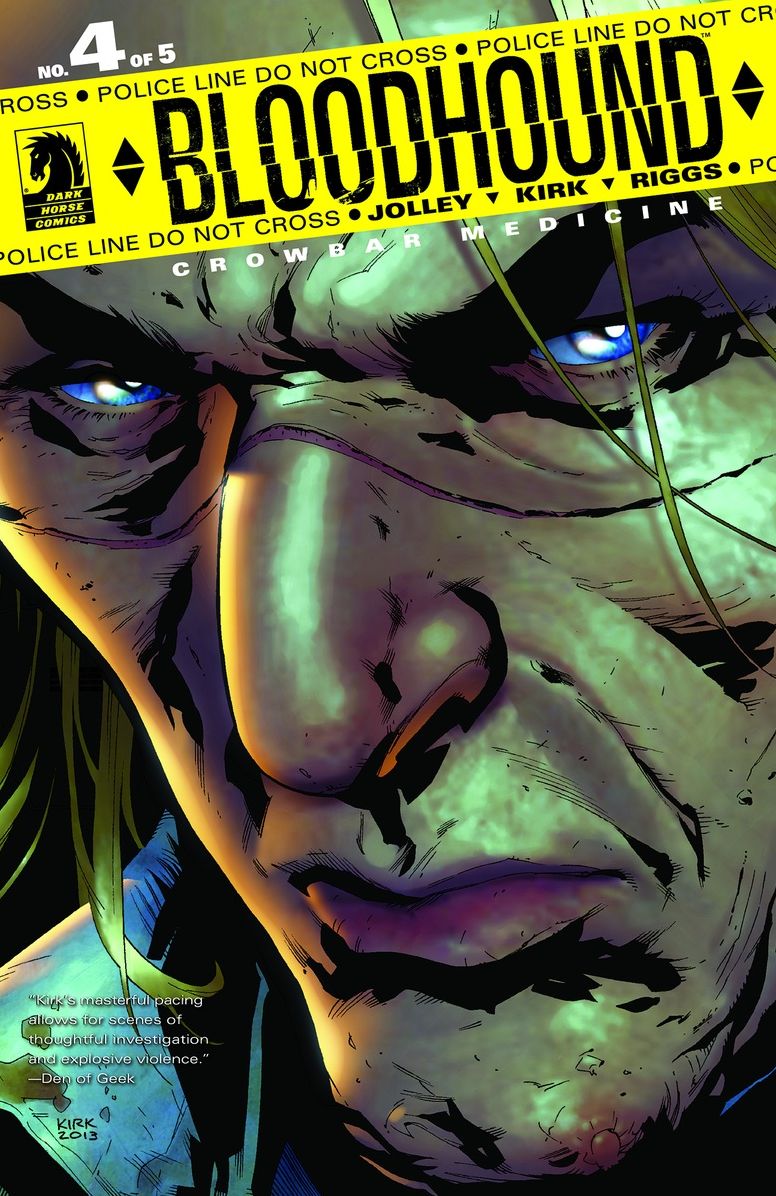 Bloodhound: Crowbar Medicine #4