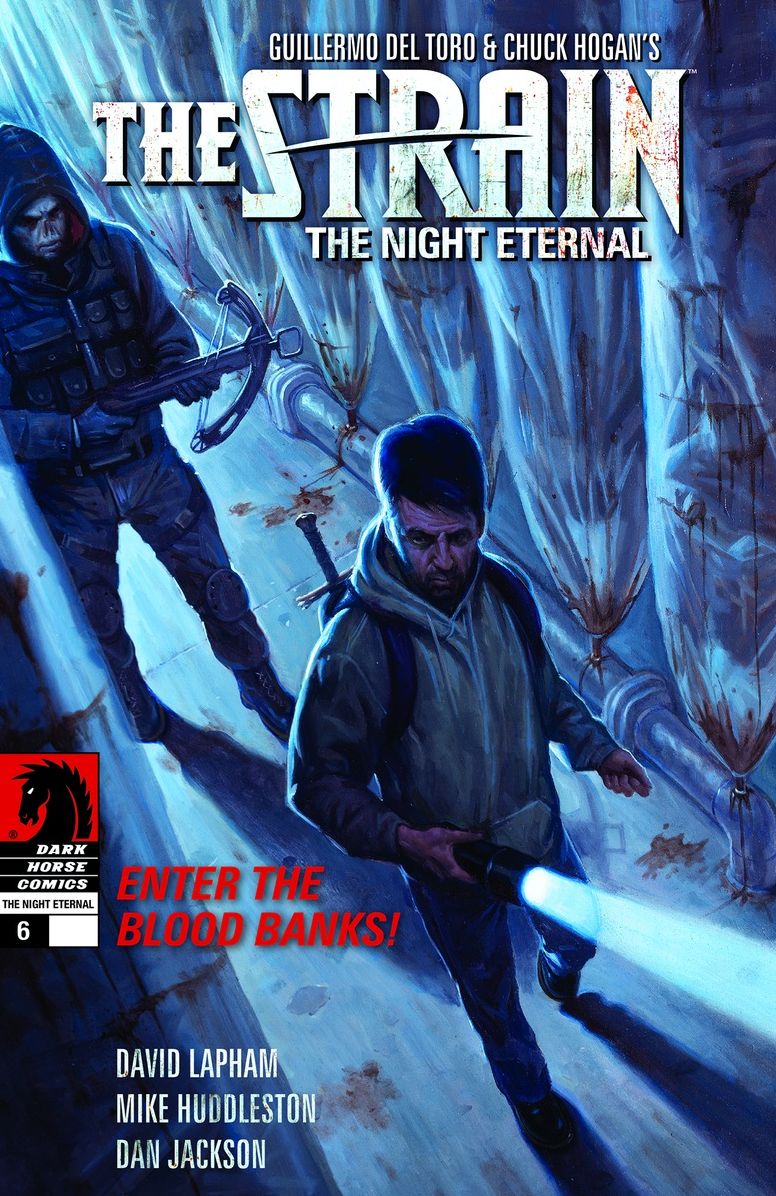 The Strain: The Night Eternal #6