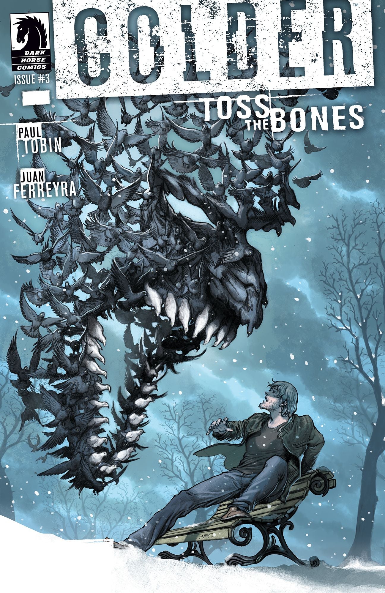 Colder: Toss the Bones #3