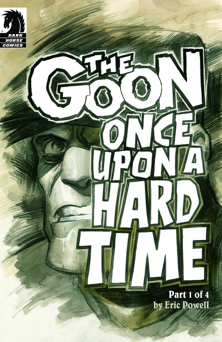 The Goon: Once Upon a Hard Time #1