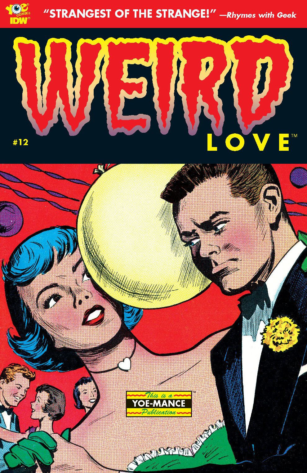 WEIRD Love #12