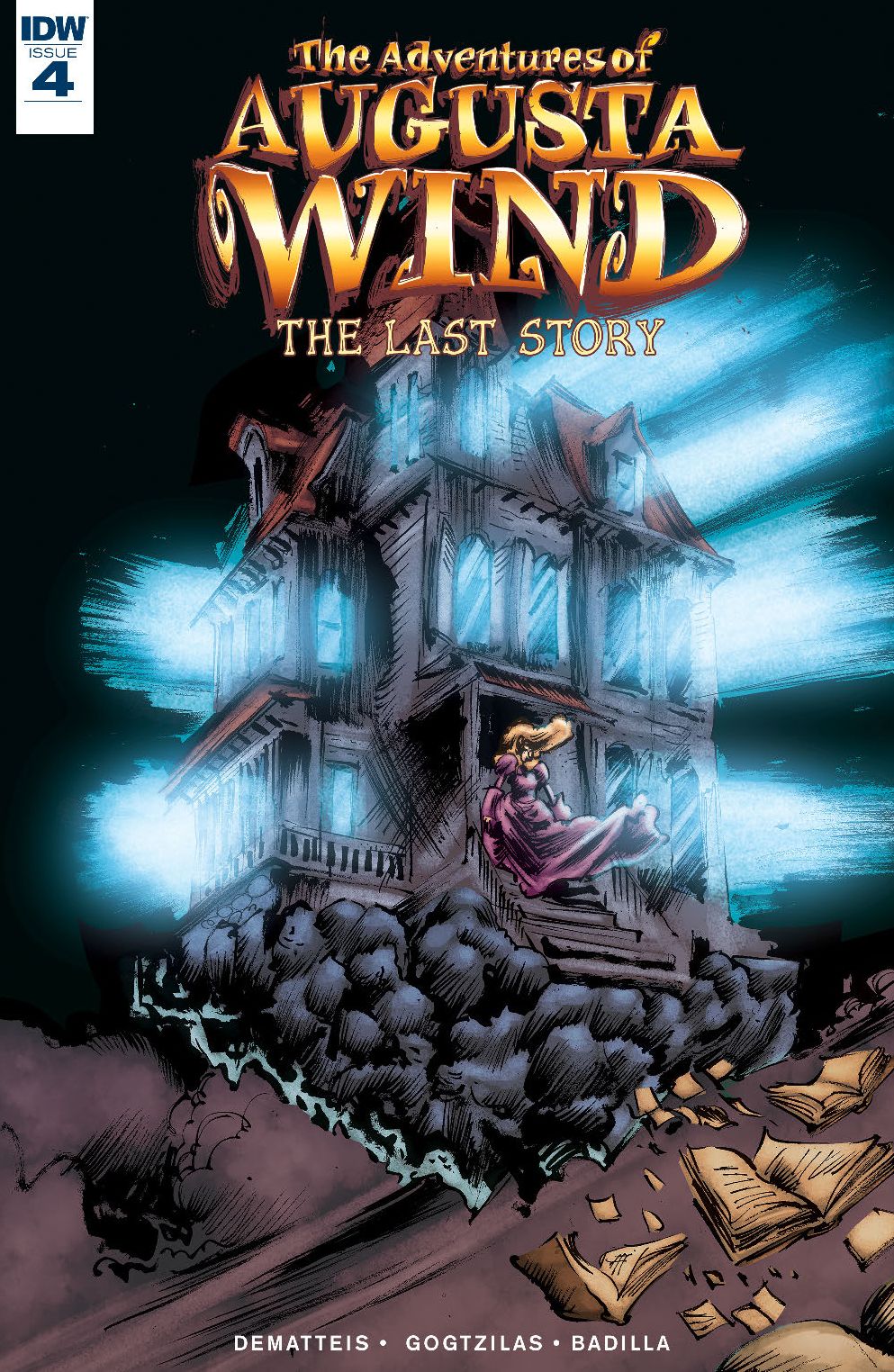 The Adventures of Augusta Wind, Vol. 2: The Last Story #4