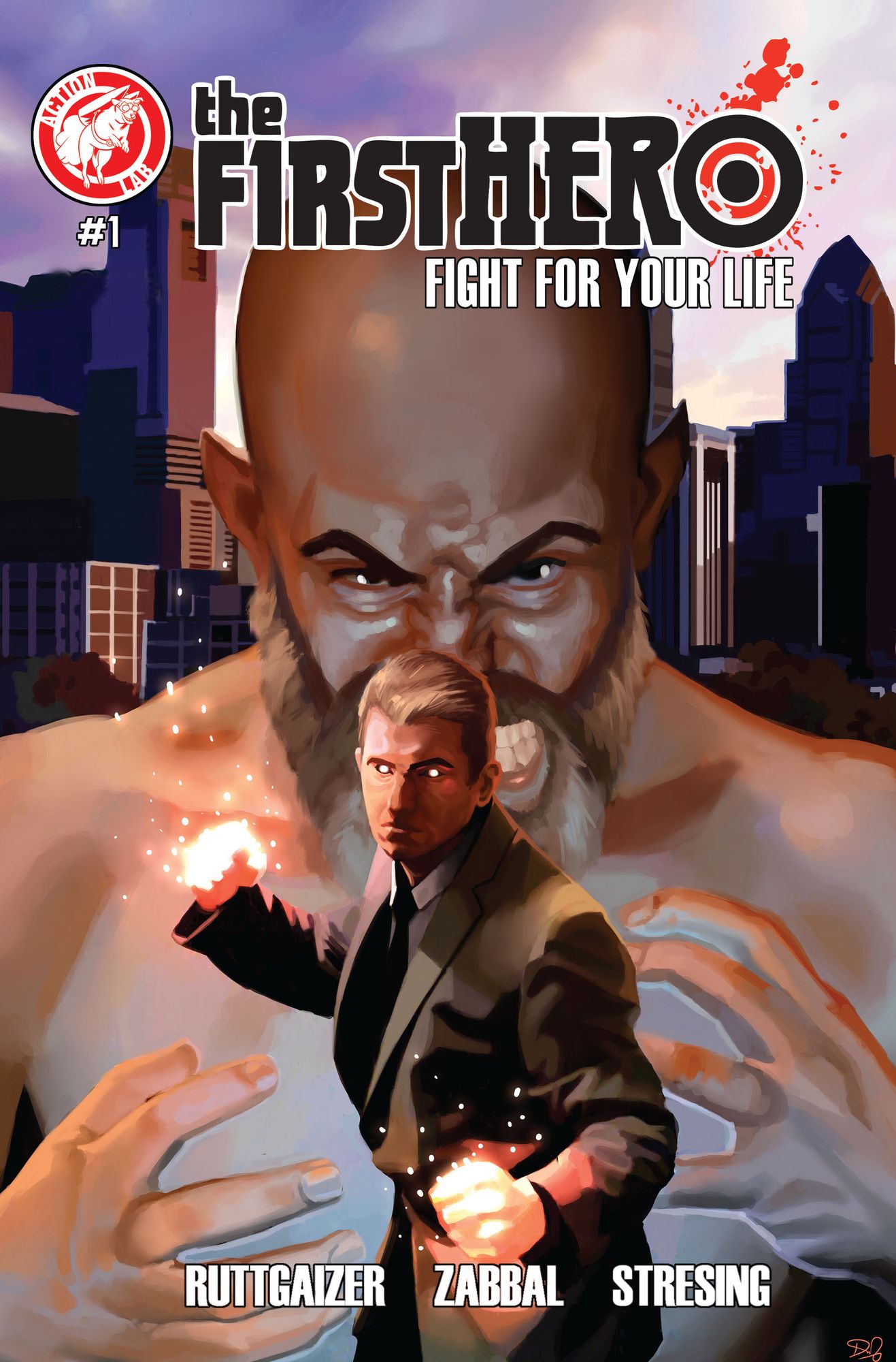 The F1rst Hero: Fight for Your Life #1