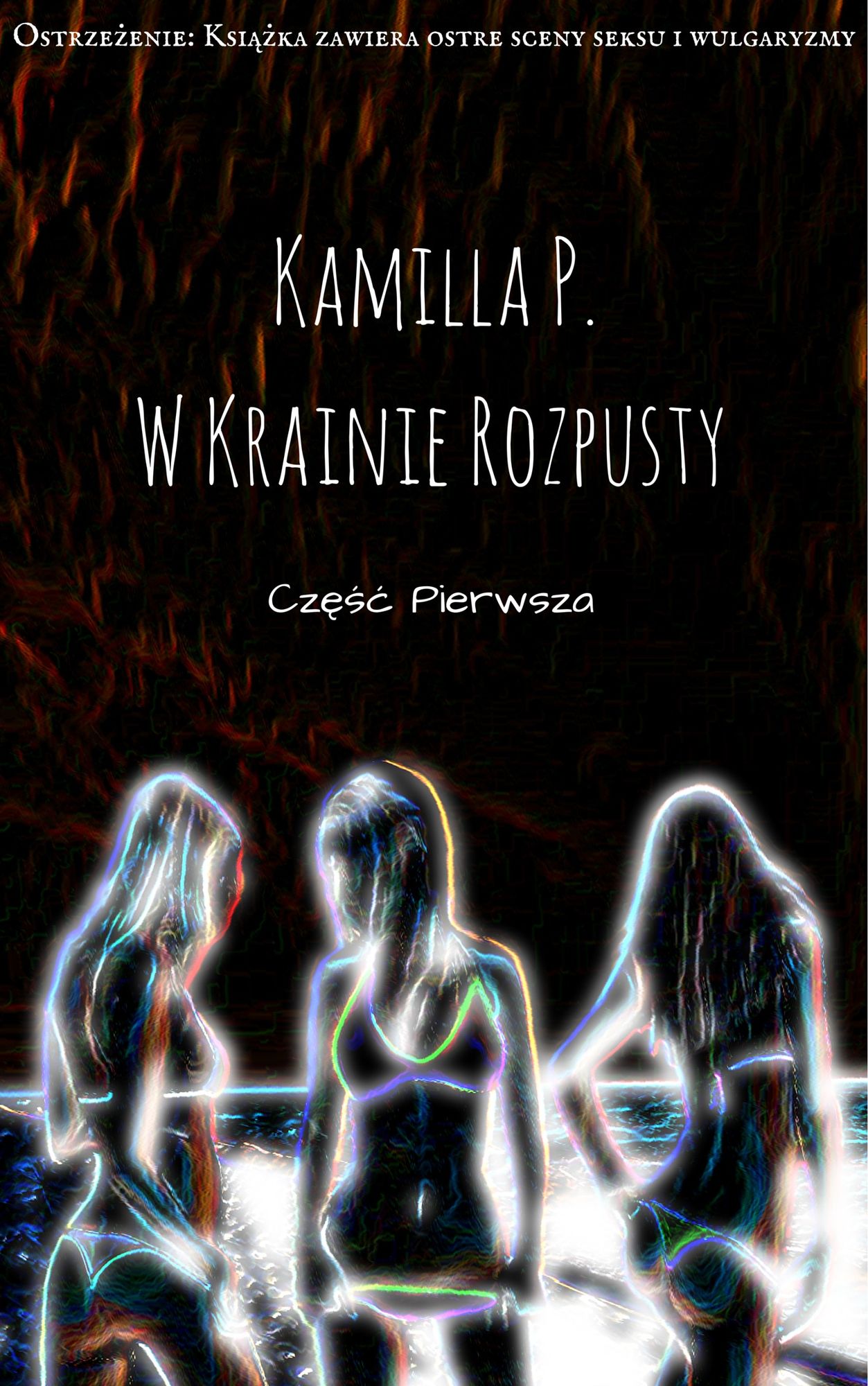 W Krainie Rozpusty #1