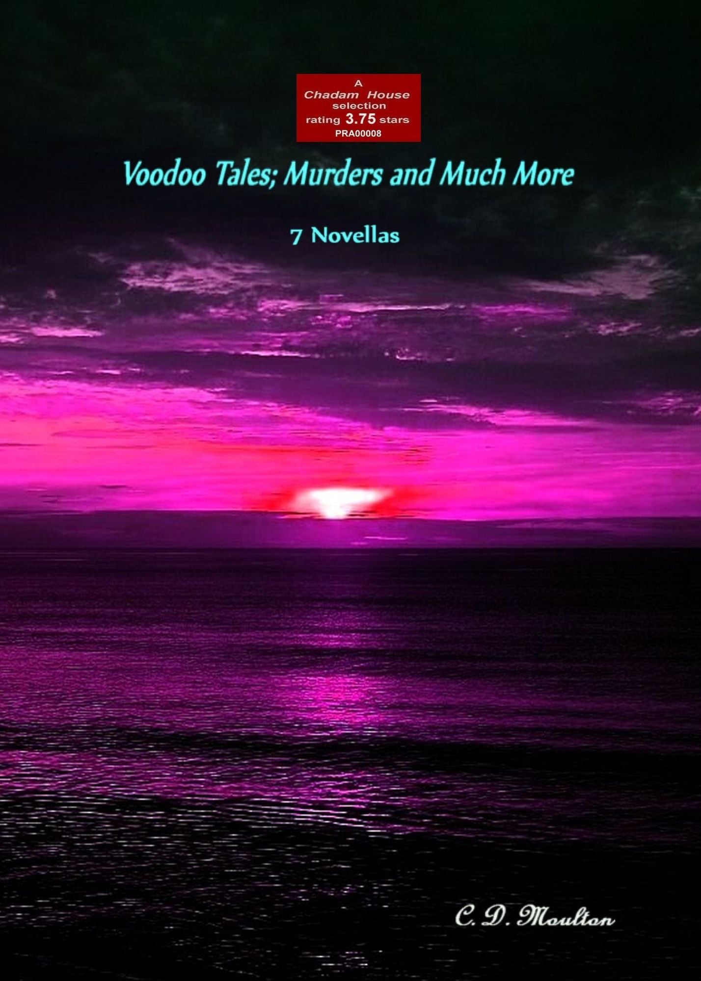 Voodoo Tales: Murders and Much More