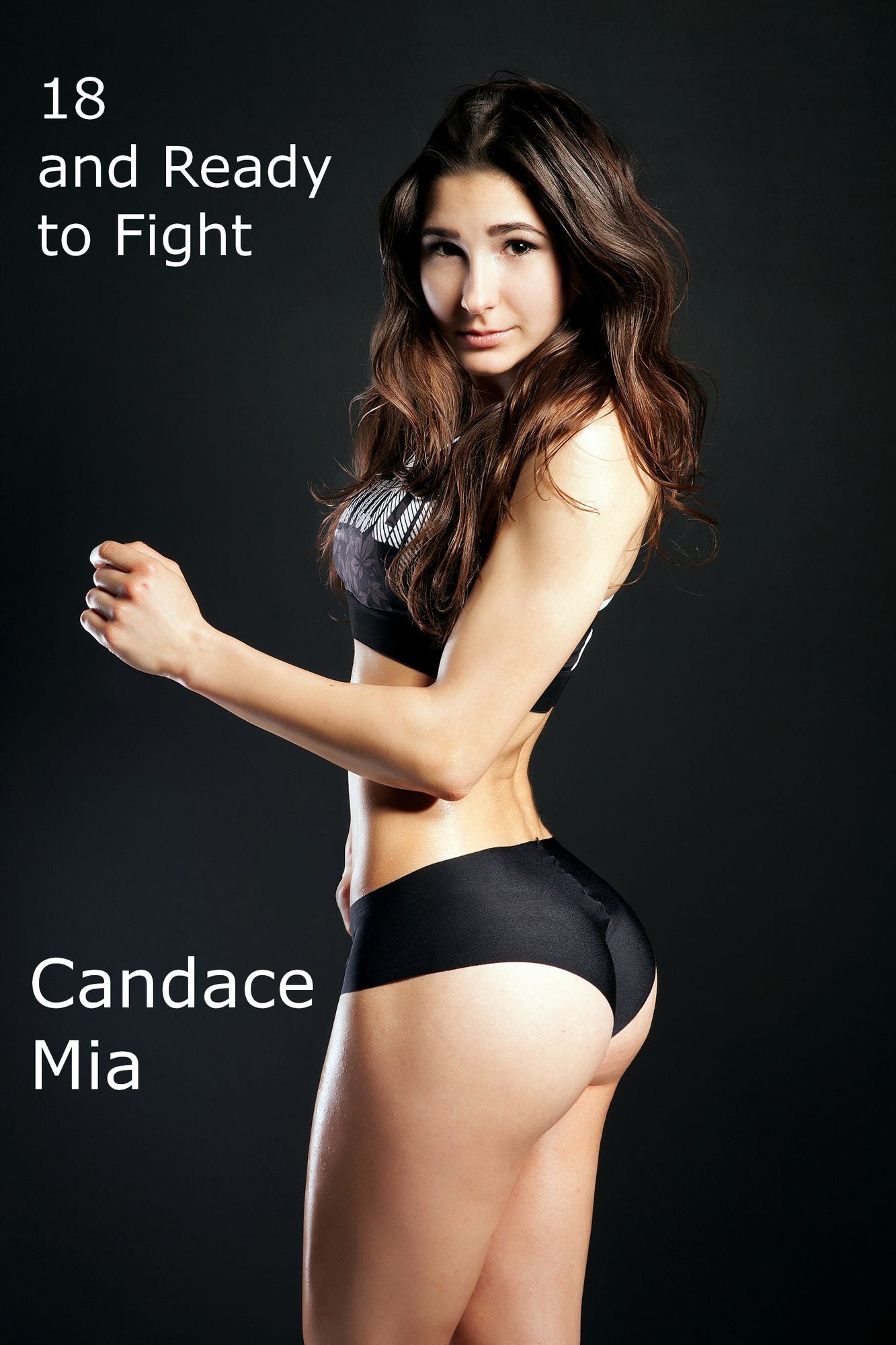18 and Ready to Fight
