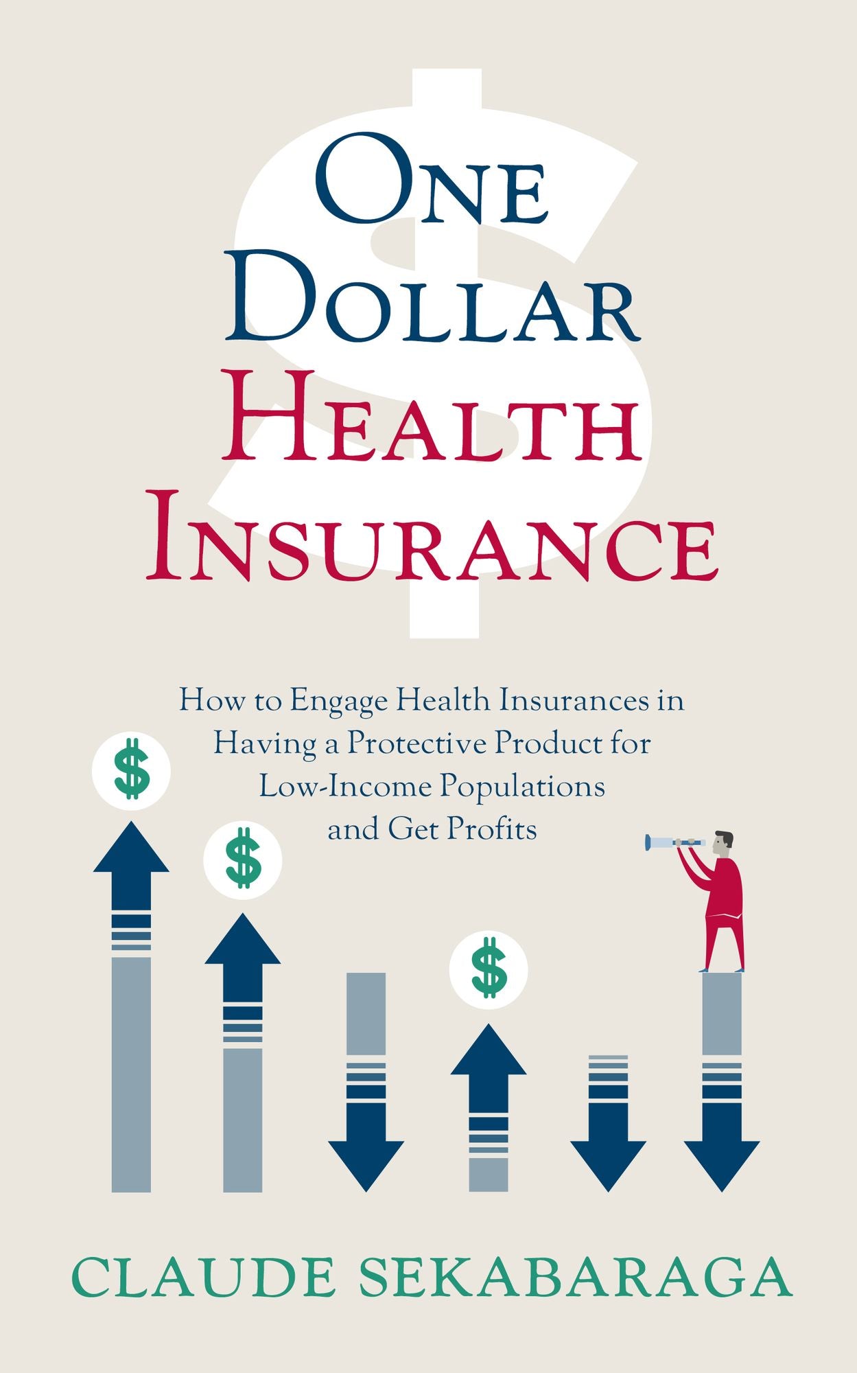 One Dollar Health Insurance