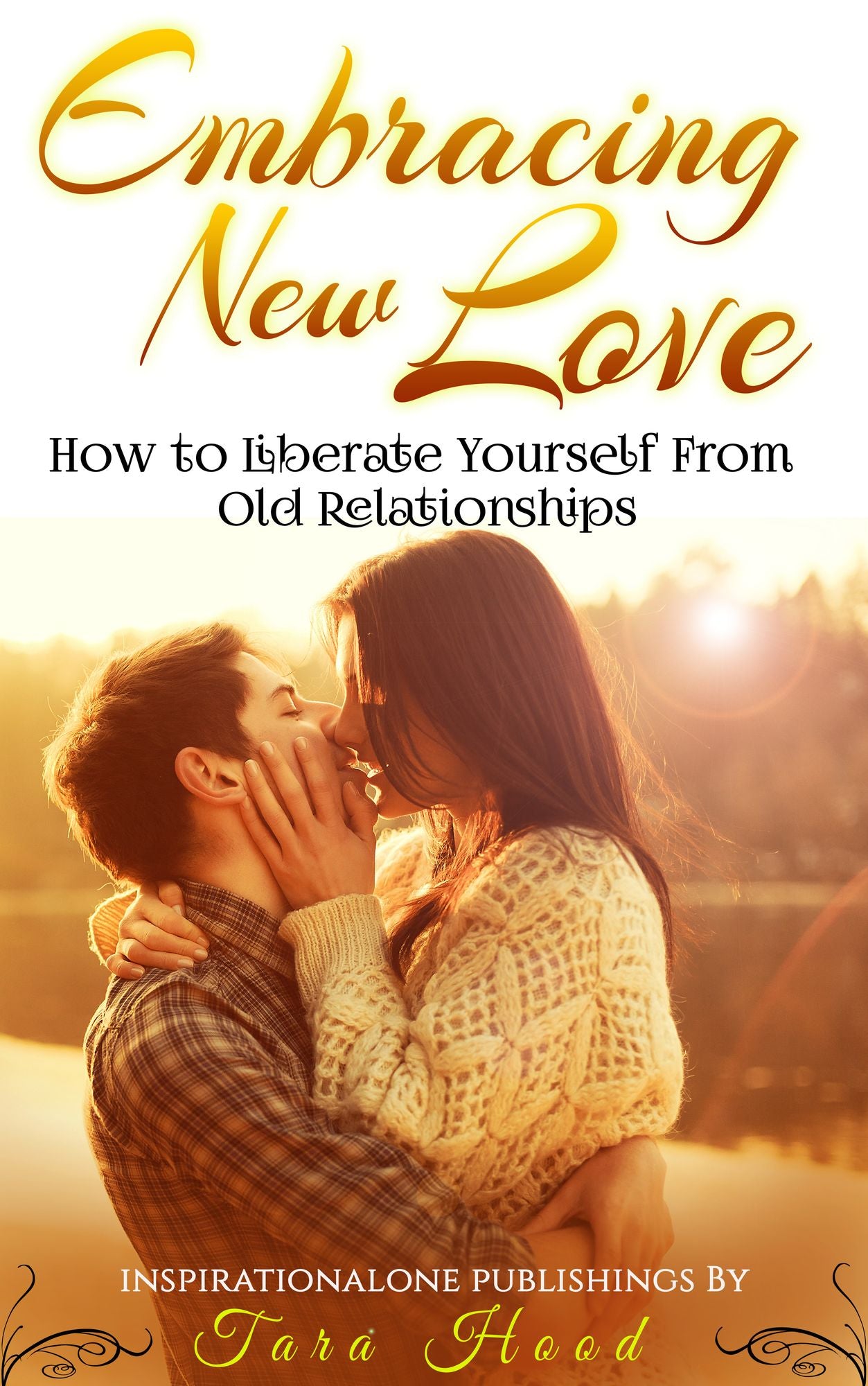 Embracing New Love