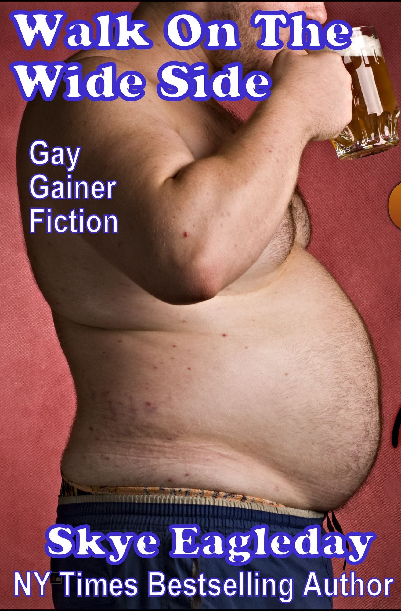 Walk On The Wide Side: Gay Gainer Fiction