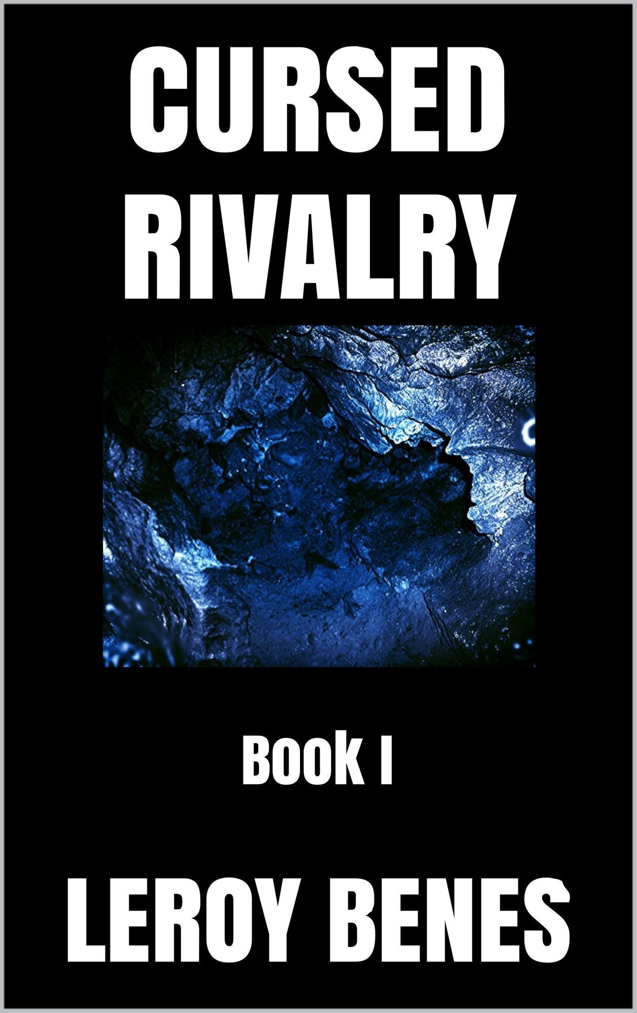 Cursed Rivalry: Book I (Cursed Career Series 1)
