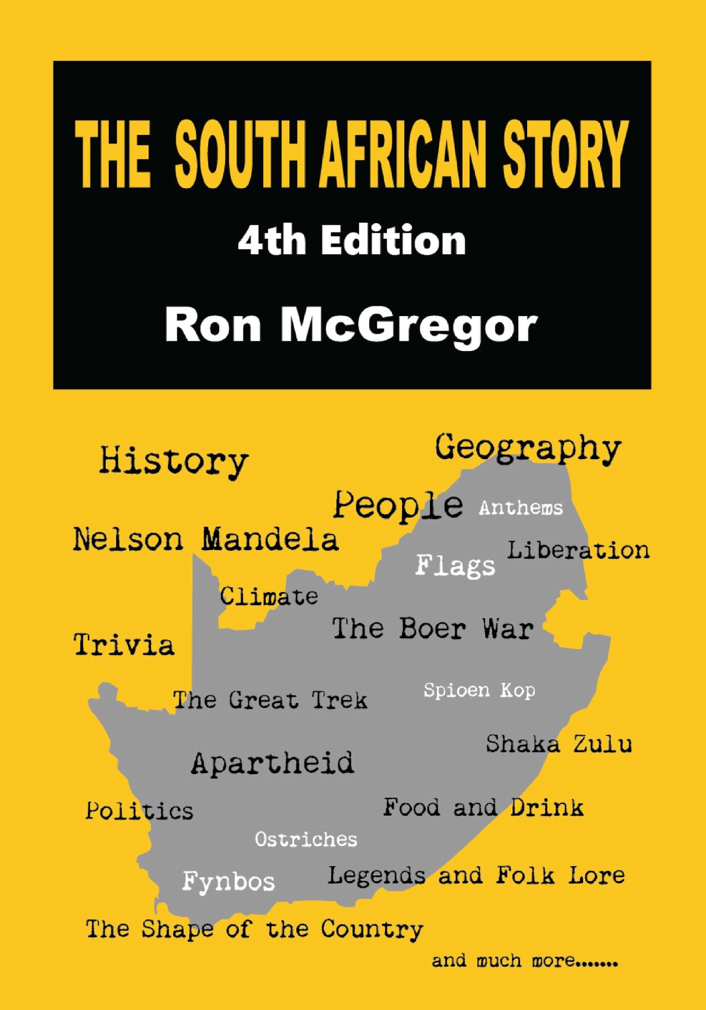 The South African Story: 3rd Edition