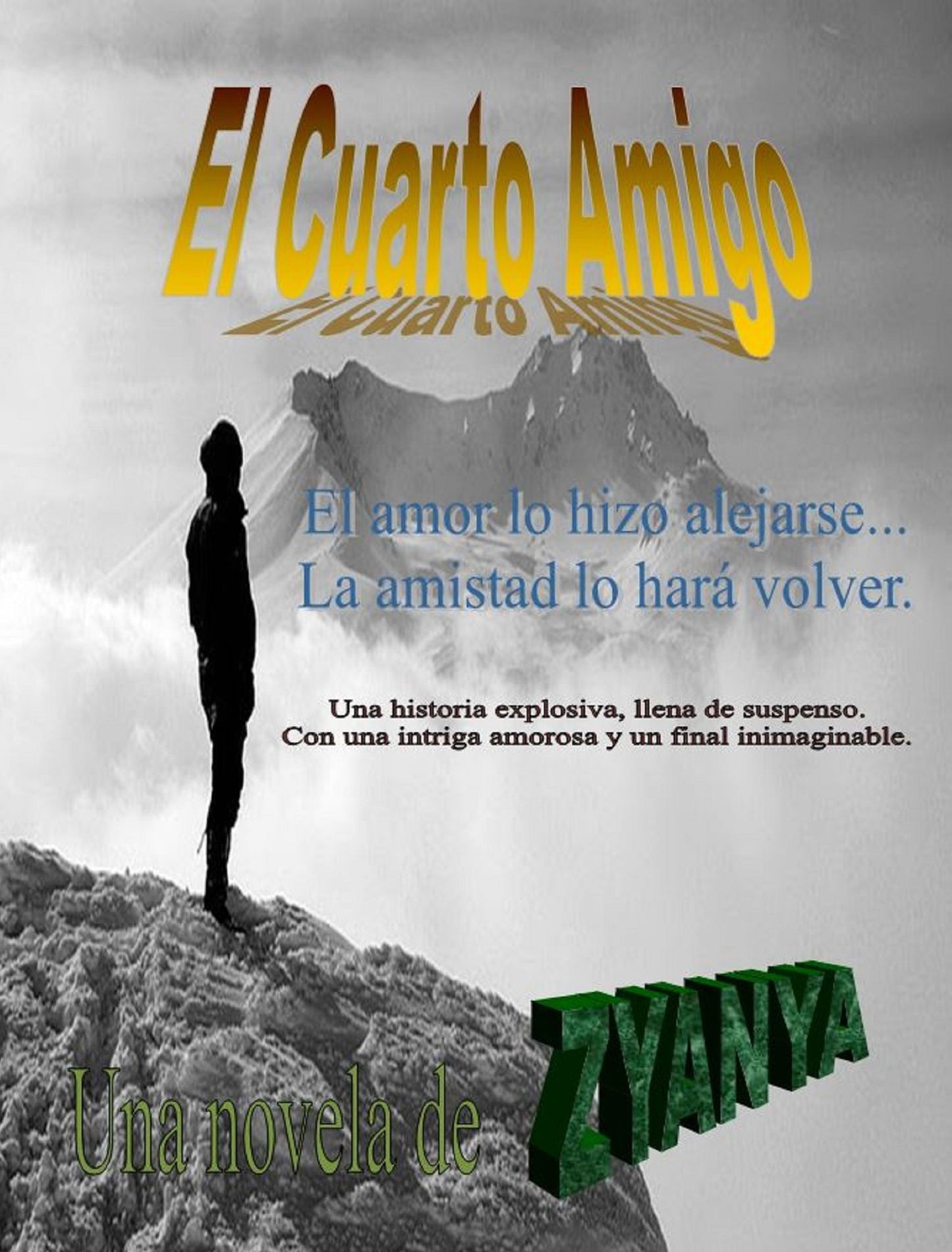 El Cuarto Amigo