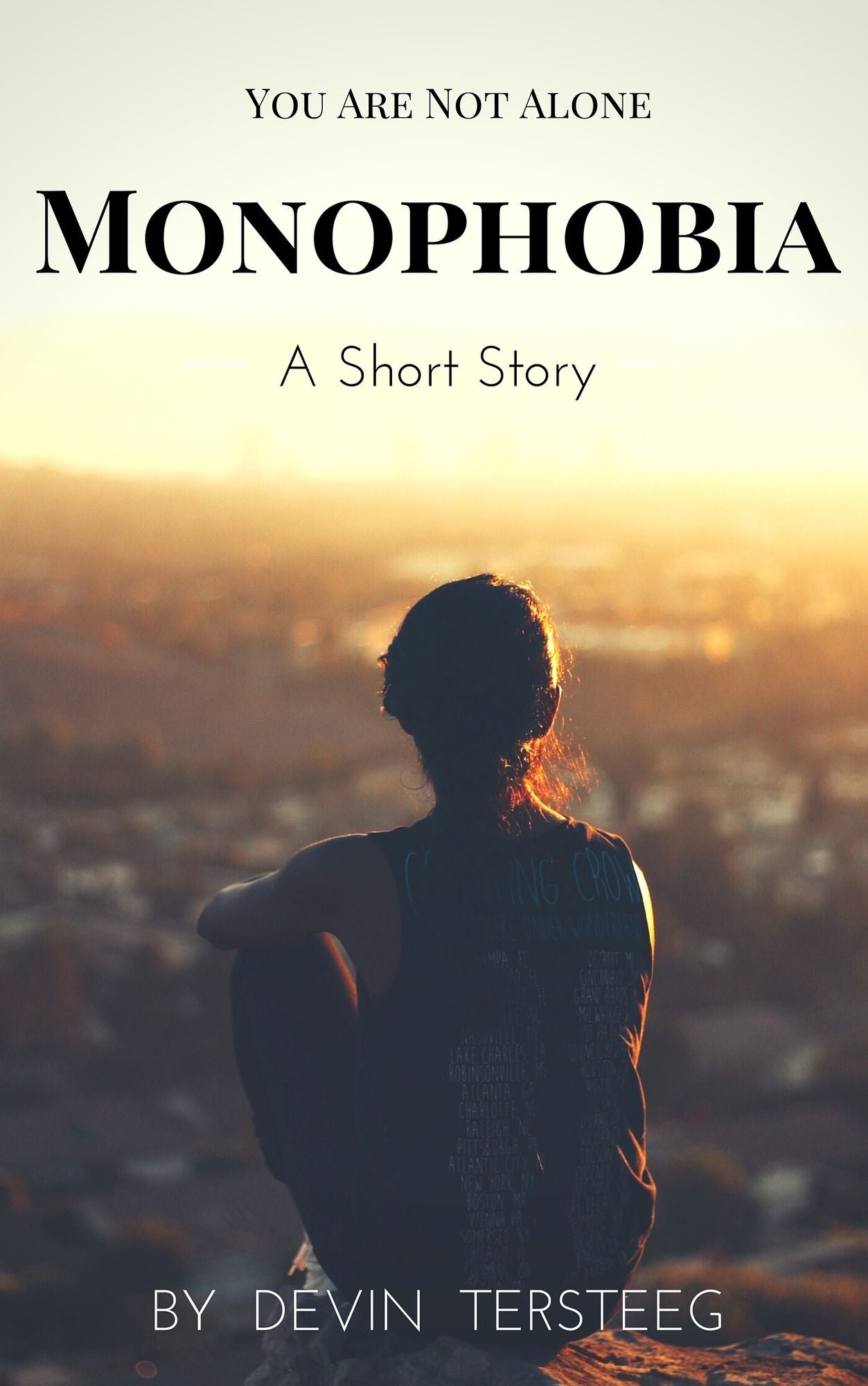 Monophobia