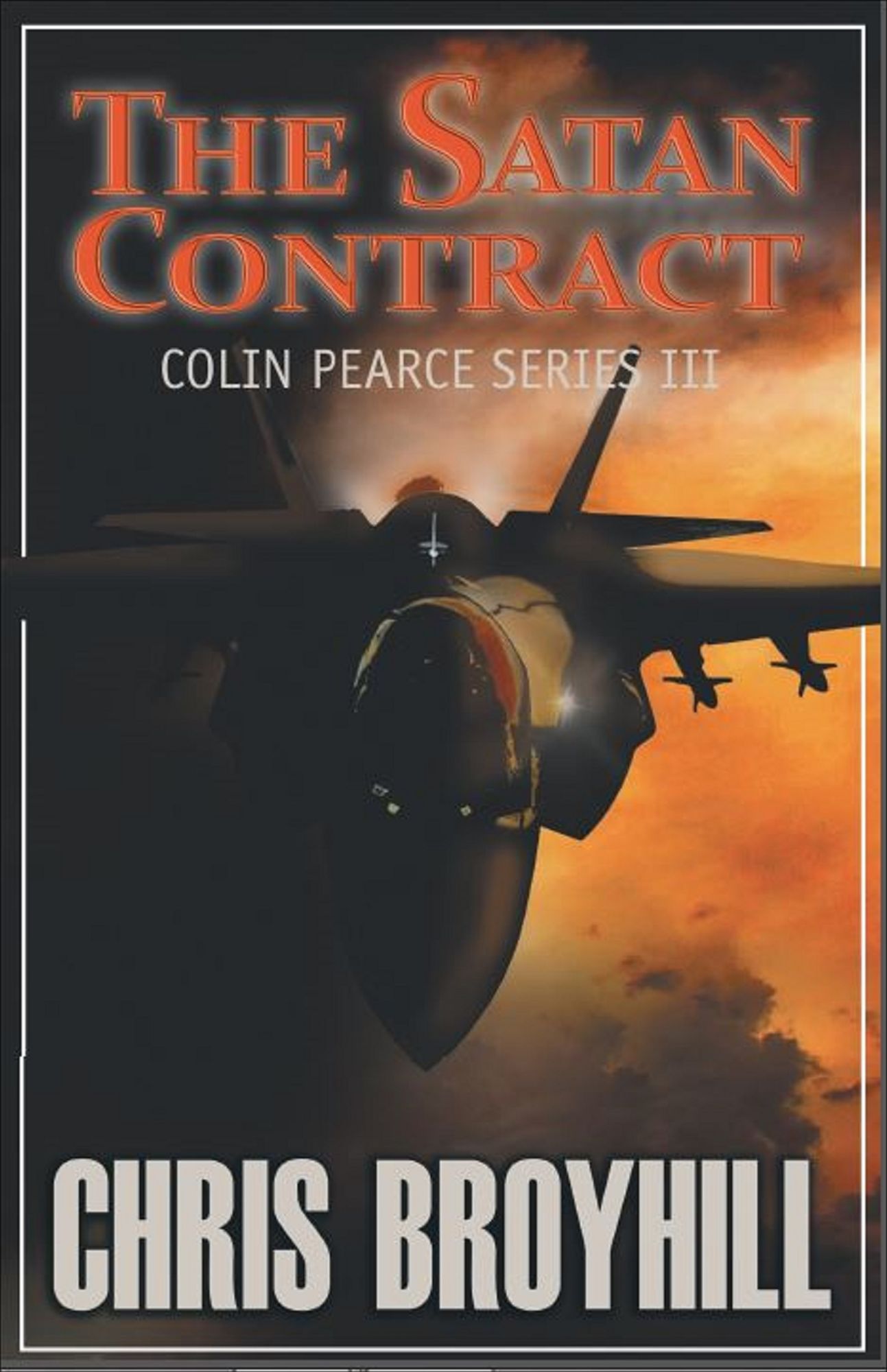 The Satan Contract: Colin Pearce Series III