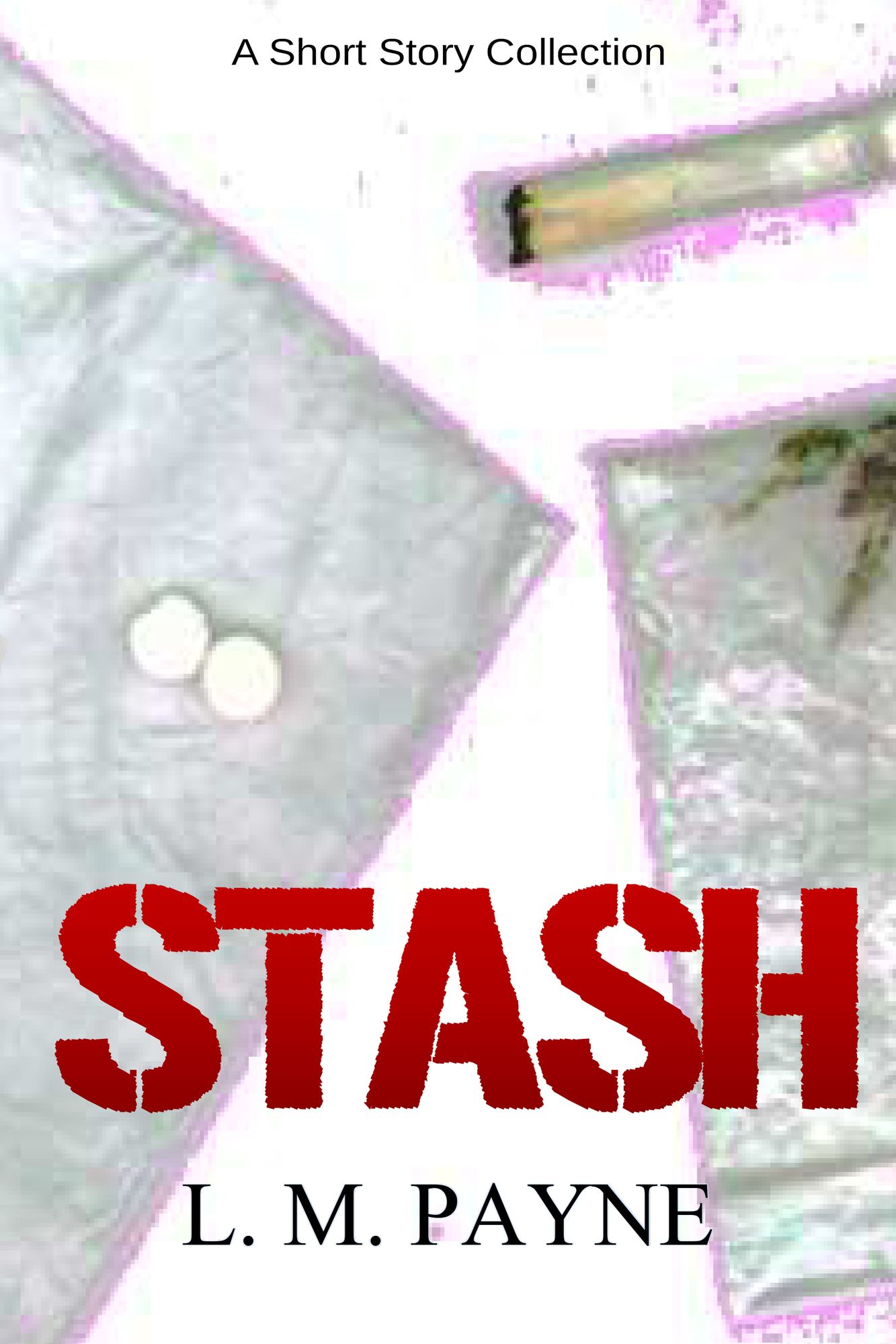 STASH and Other Stories