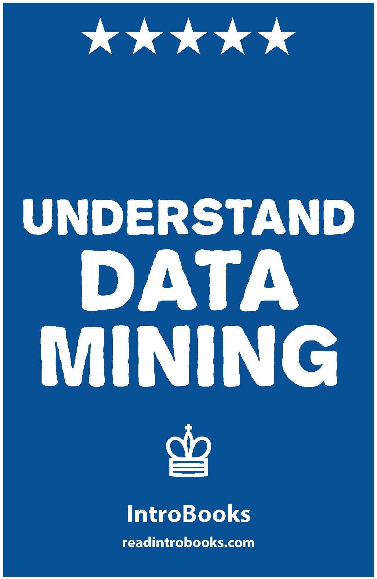Understand Data Mining
