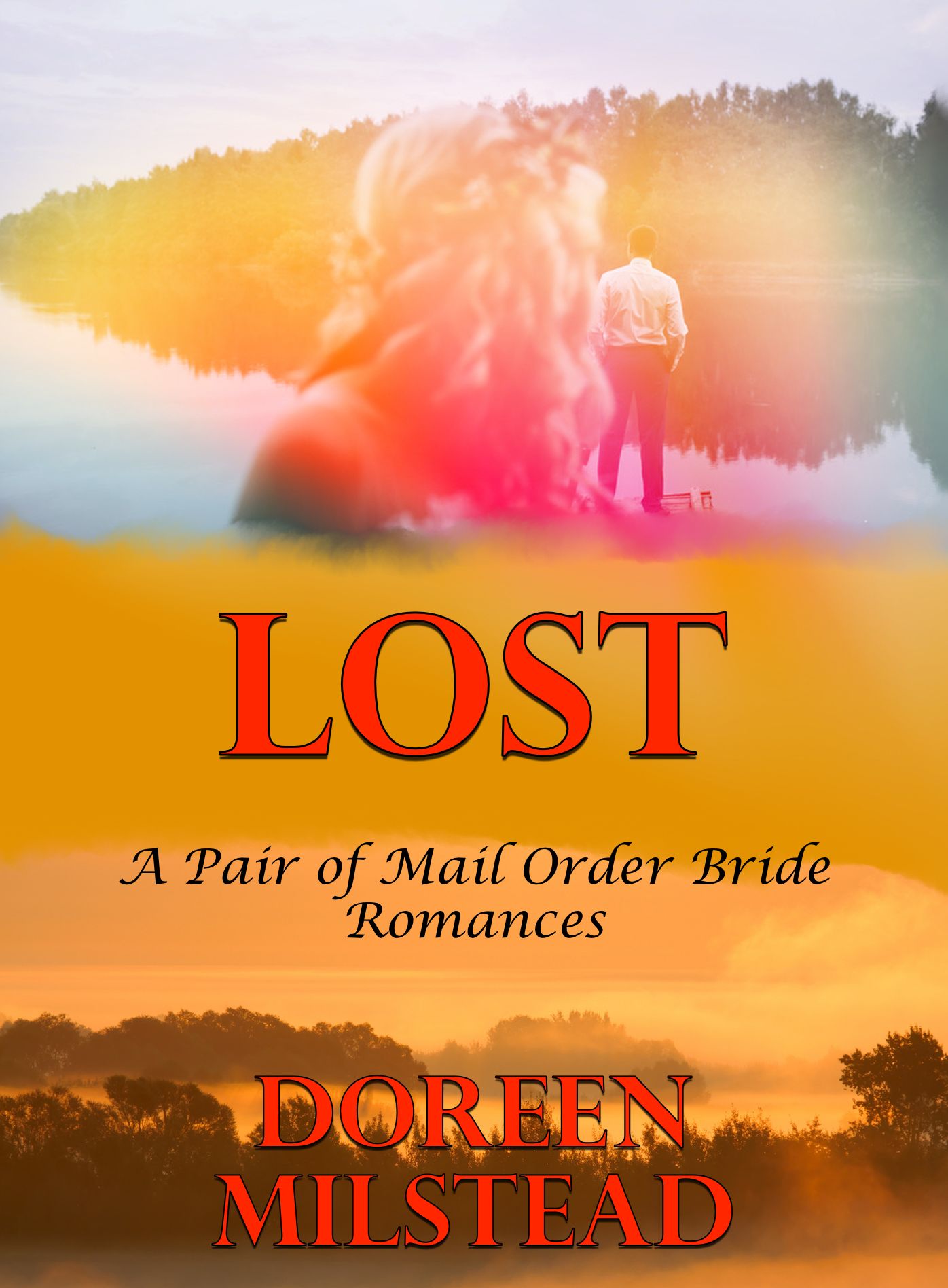 Lost (A Pair of Mail order Bride Romances)