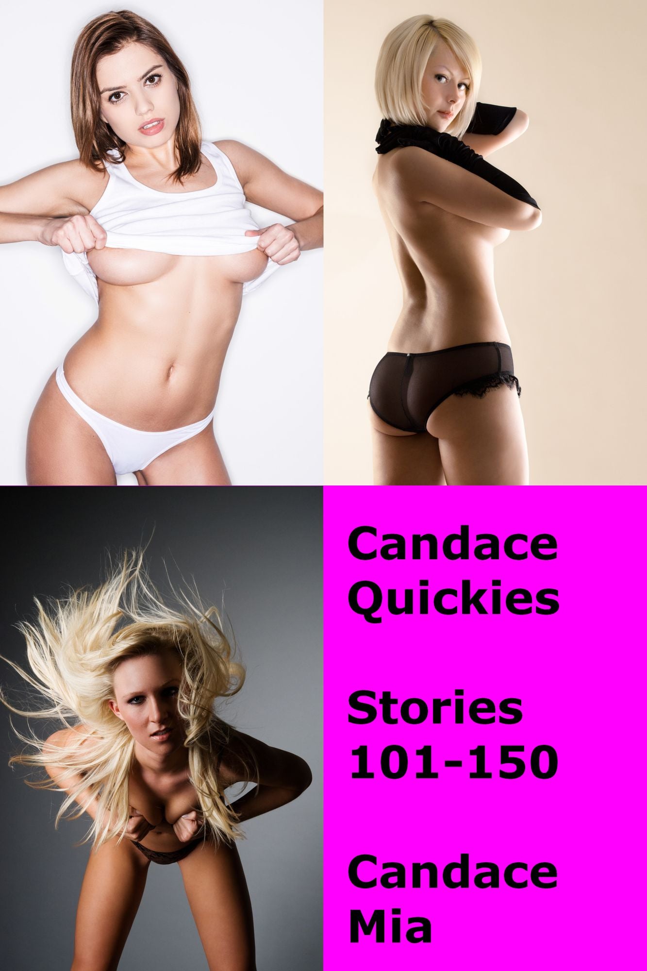 Candace Quickies: Stories 101-150