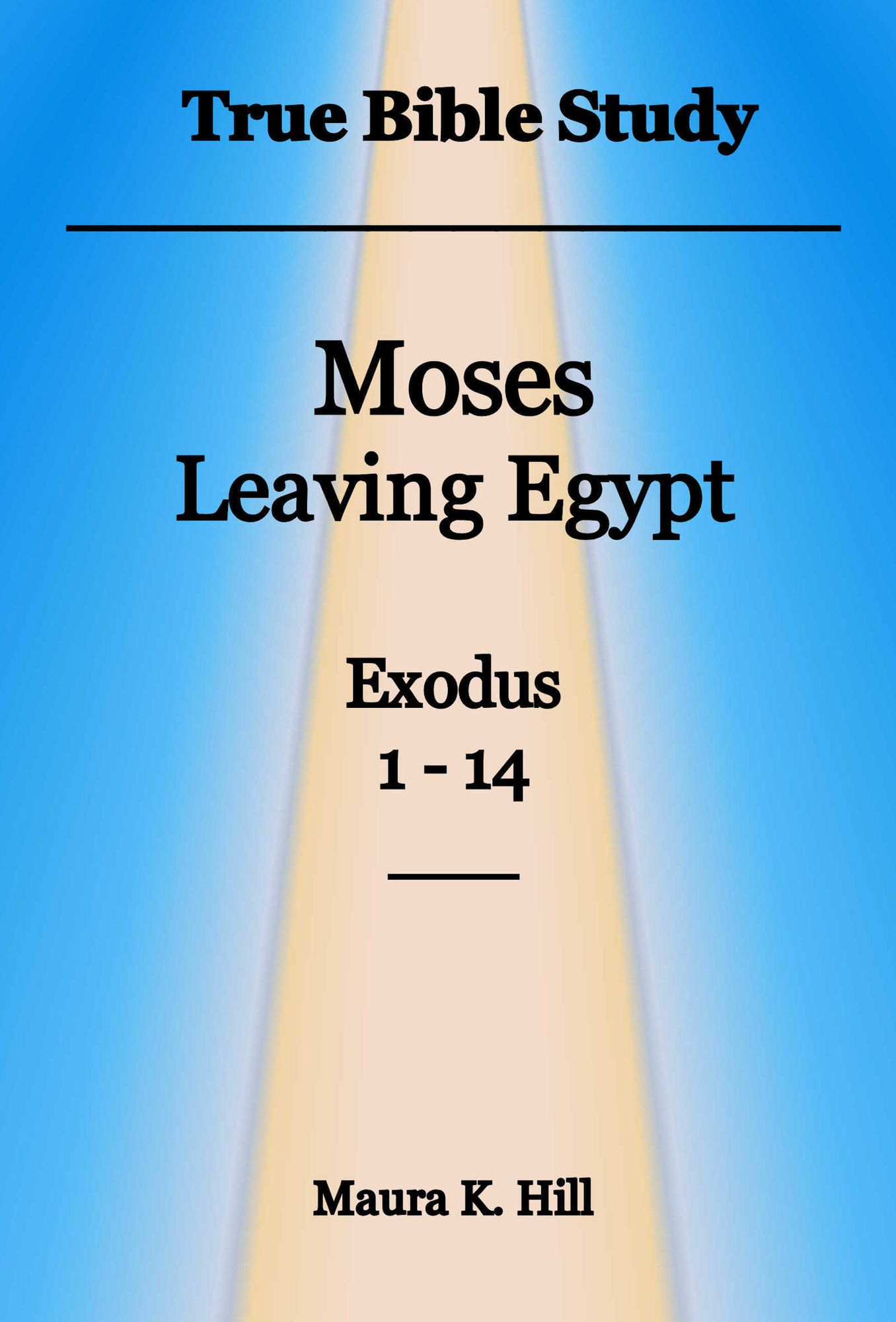 True Bible Study: Moses leaving Egypt Exodus 1-14