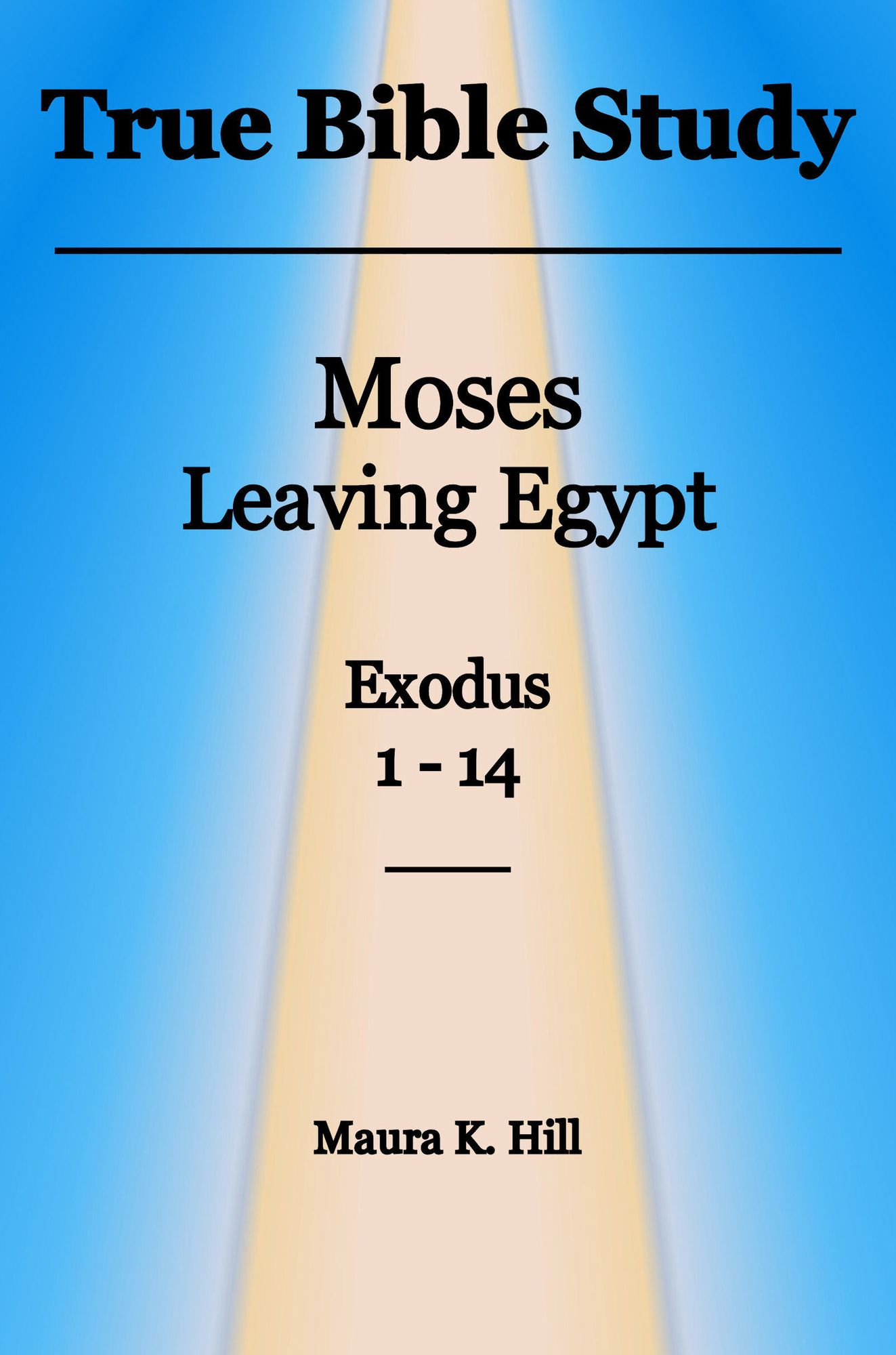 True Bible Study: Moses leaving Egypt Exodus 1-14