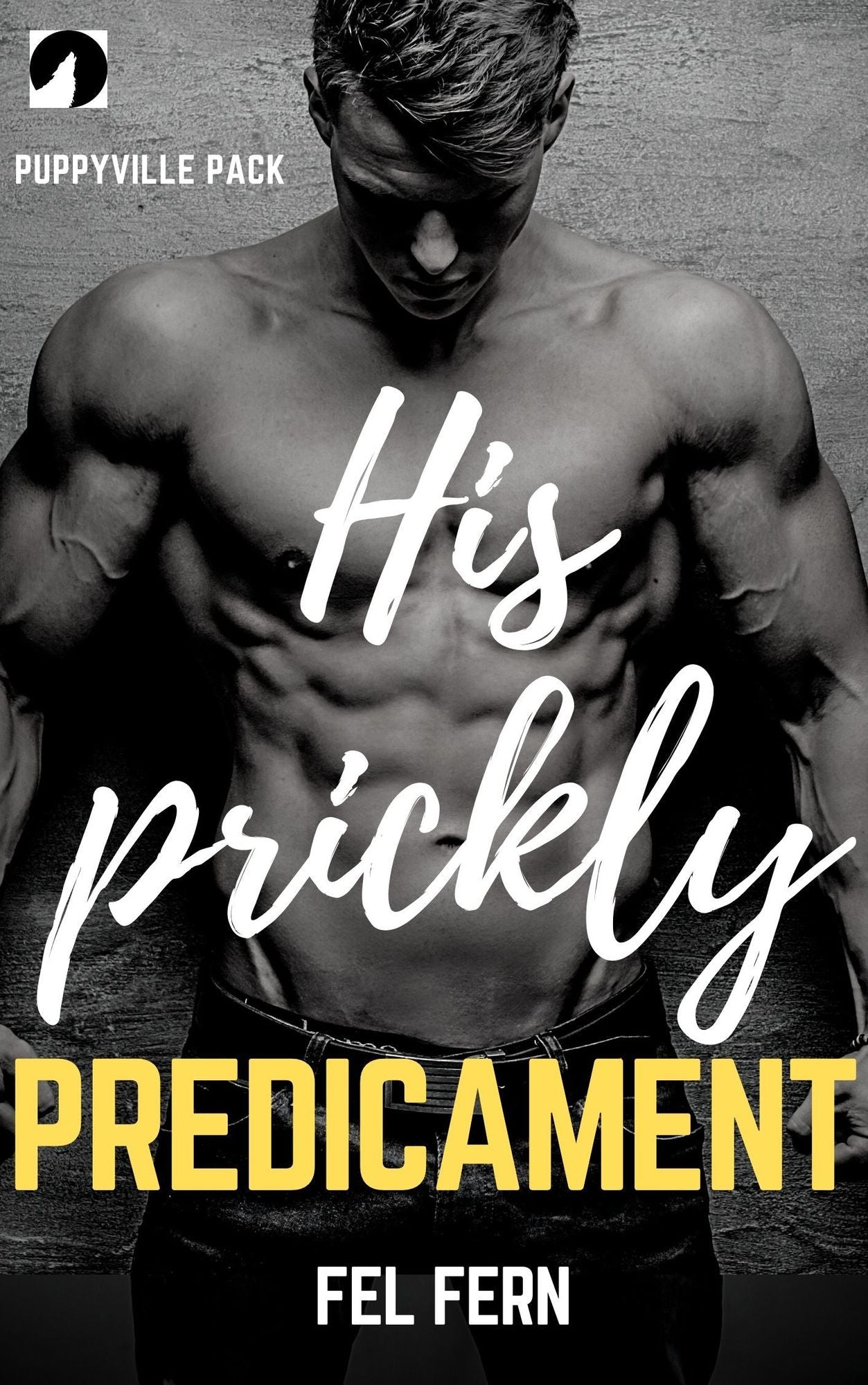 His Prickly Predicament