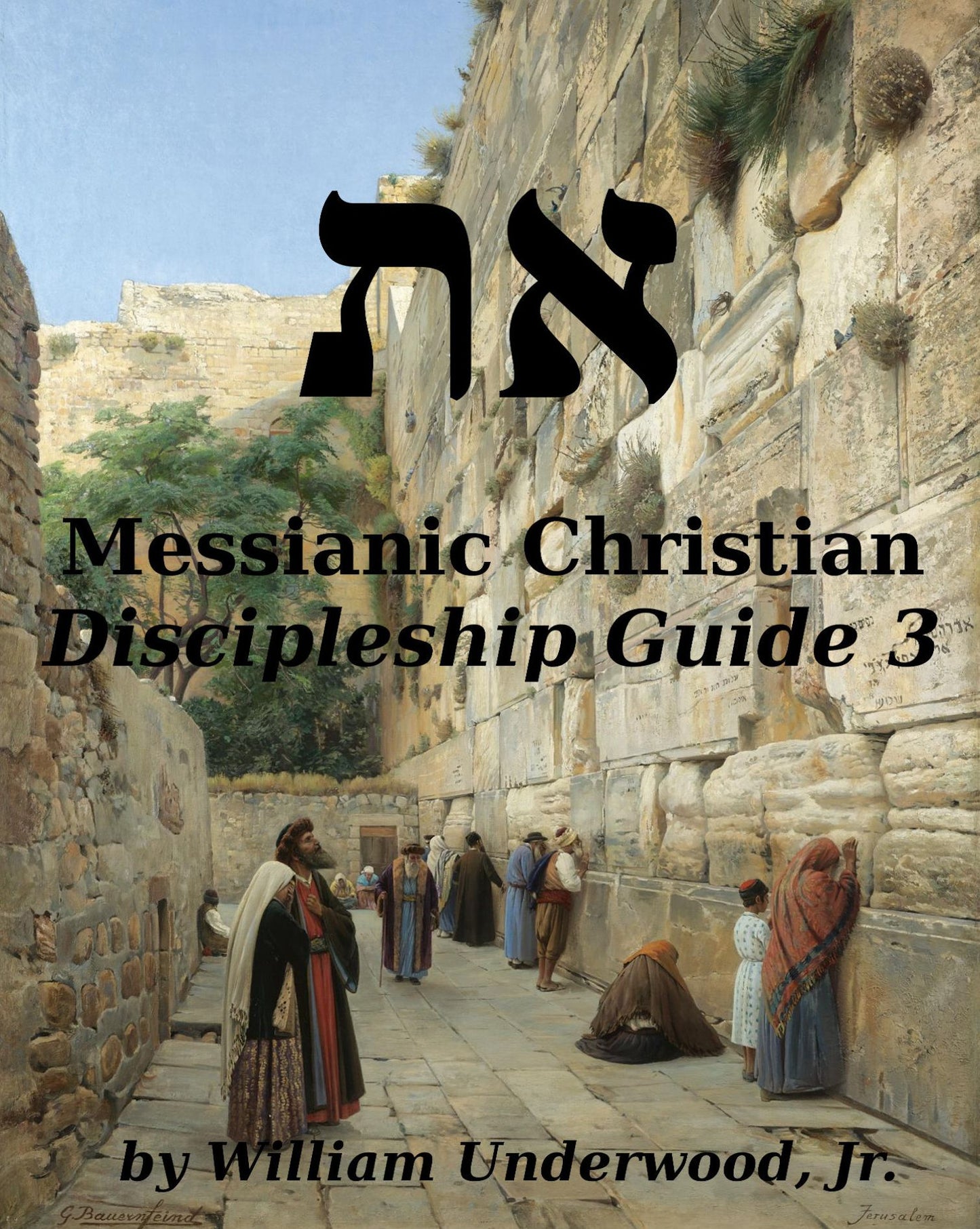 Messianic Christian Discipleship Guide 2