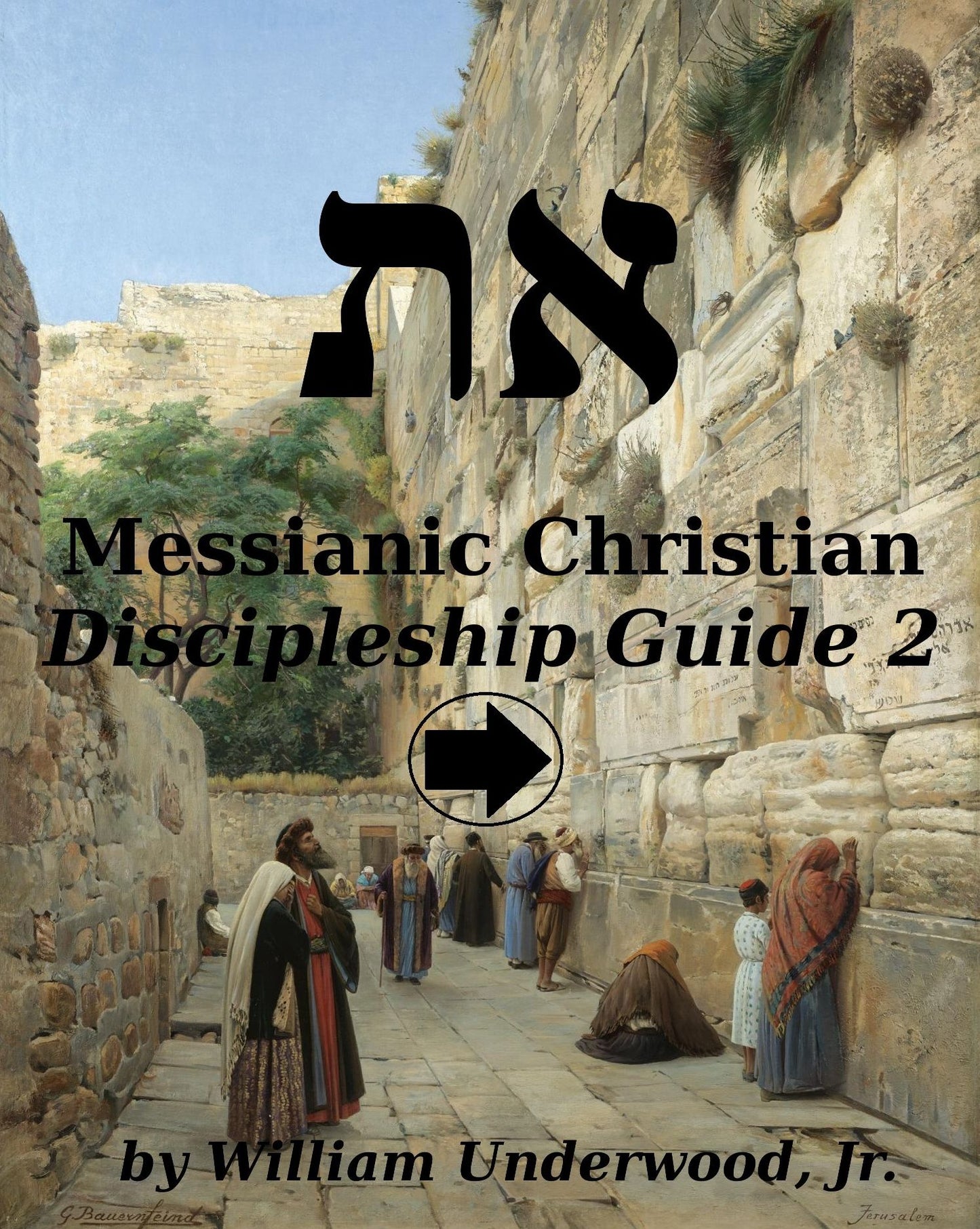Messianic Christian Discipleship Guide 2