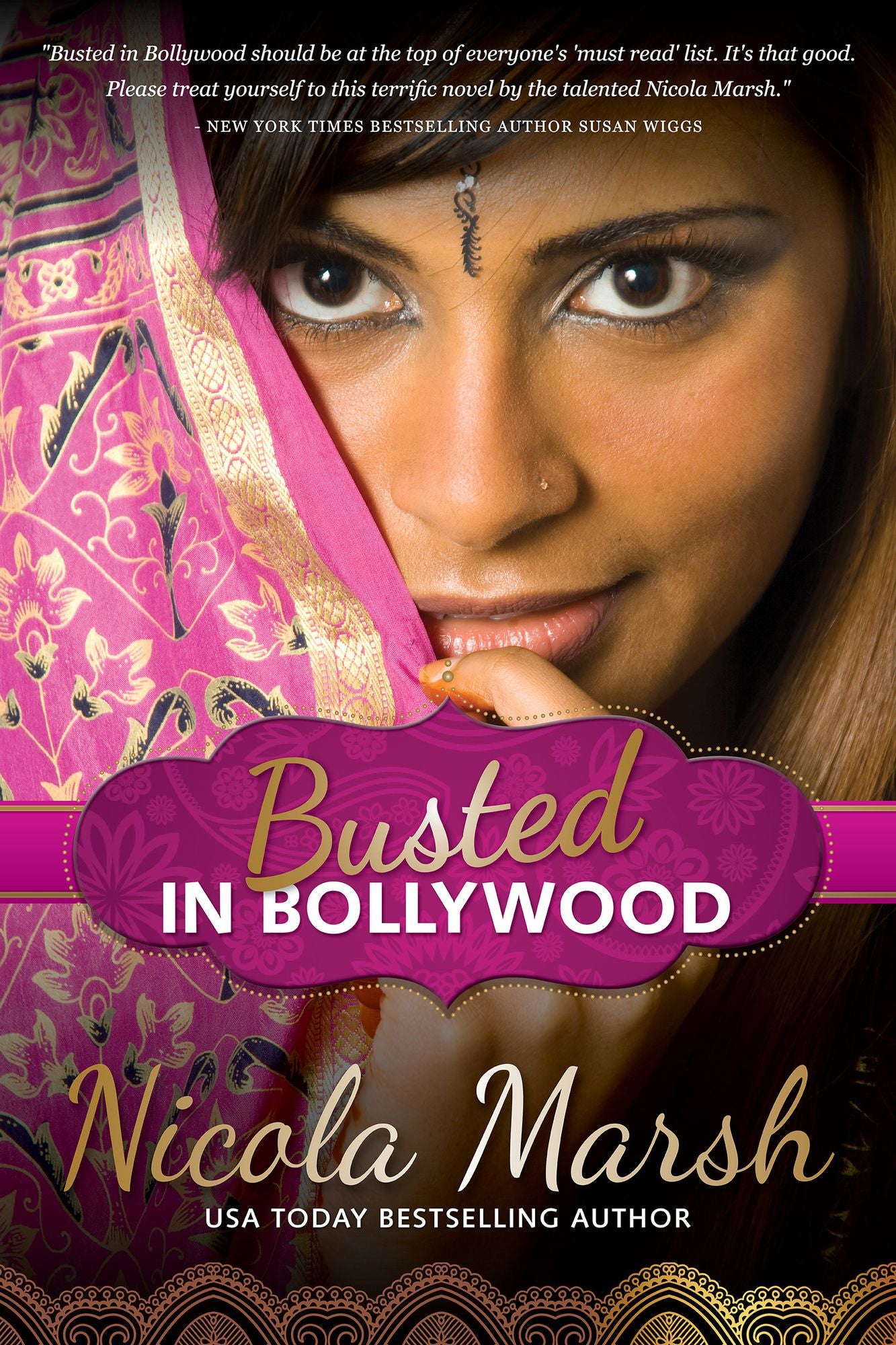 Busted in Bollywood