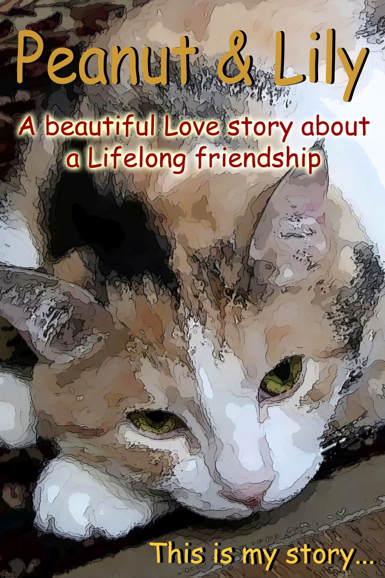 Peanut & Lily, A Beautiful Story About A Lifelong Friendship