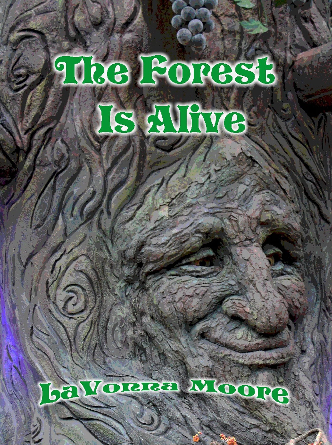The Forest Is Alive