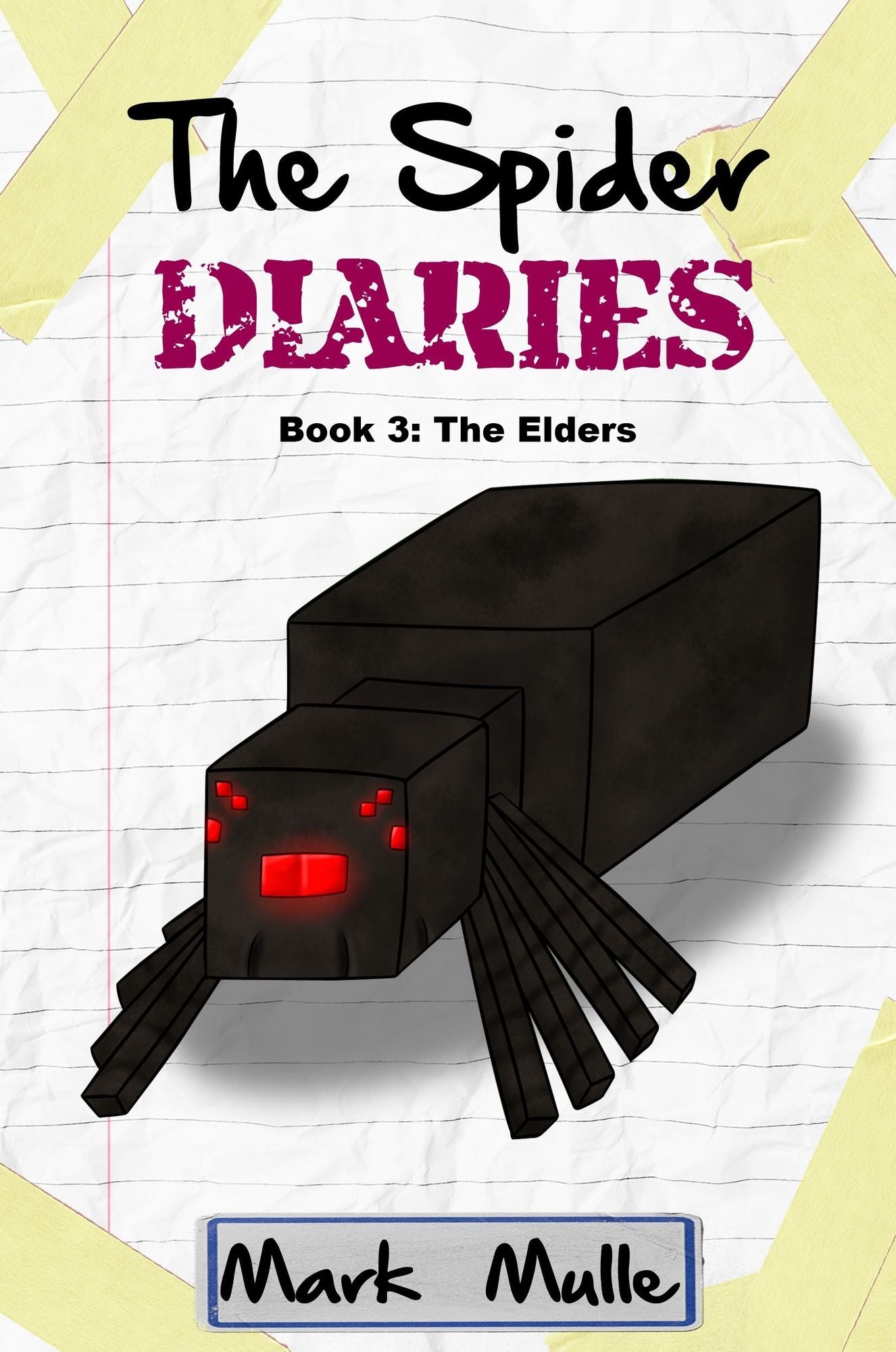 The Spider Diaries, Book 3: The Elders