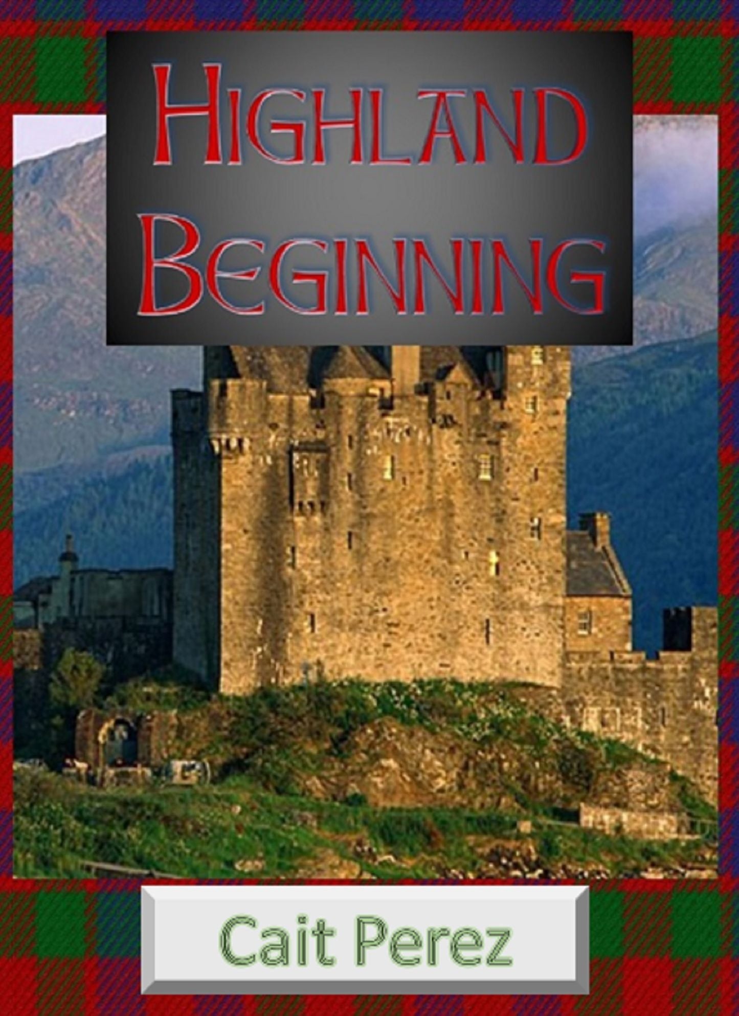 Highland Beginning
