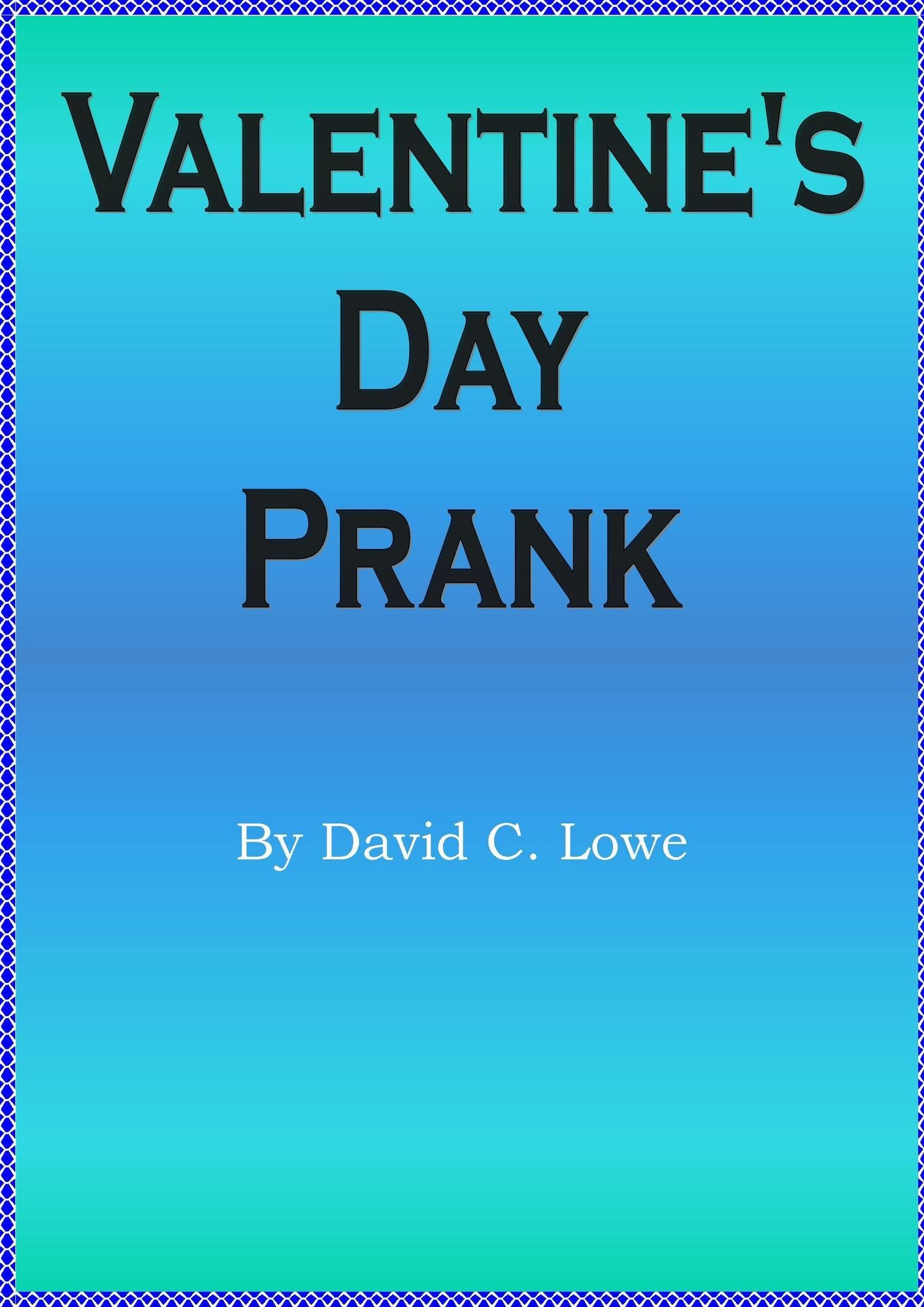 Valentine's Day Prank
