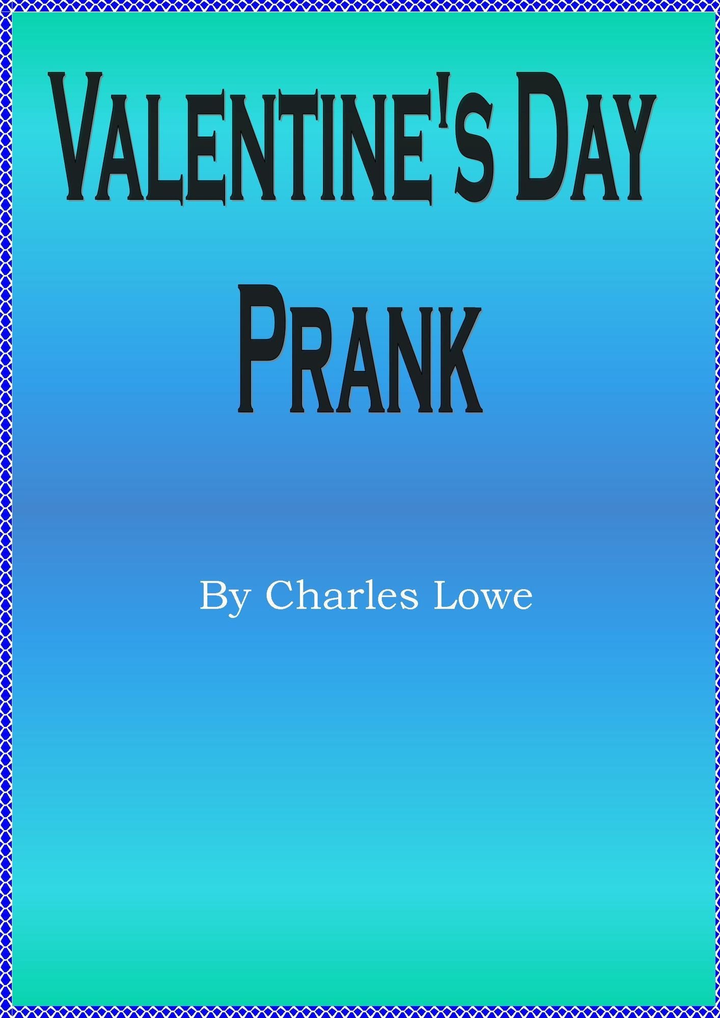 Valentine's Day Prank
