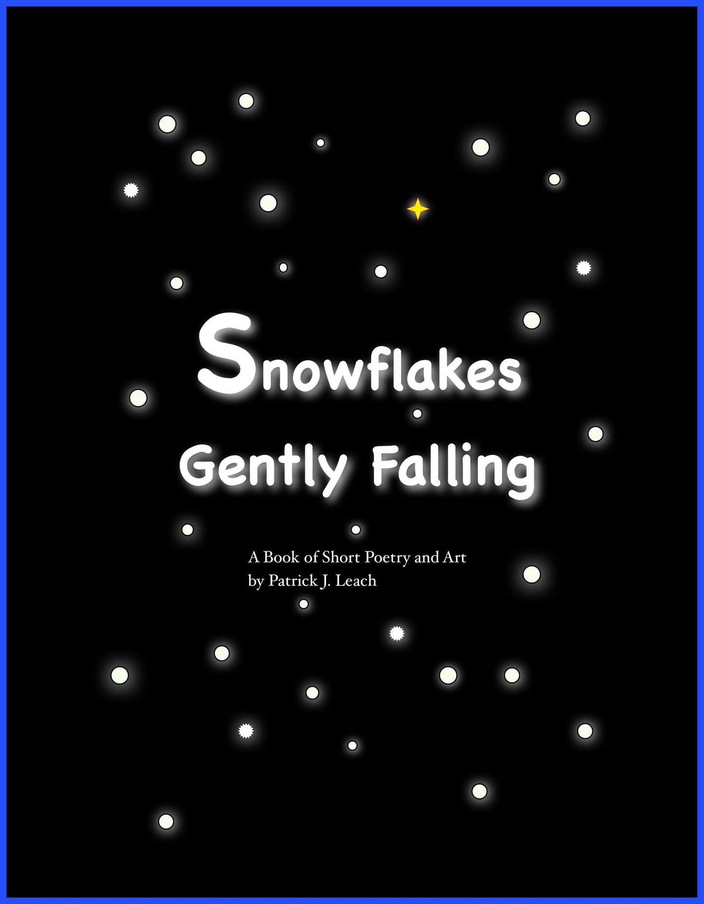 Snowflakes Gently Falling