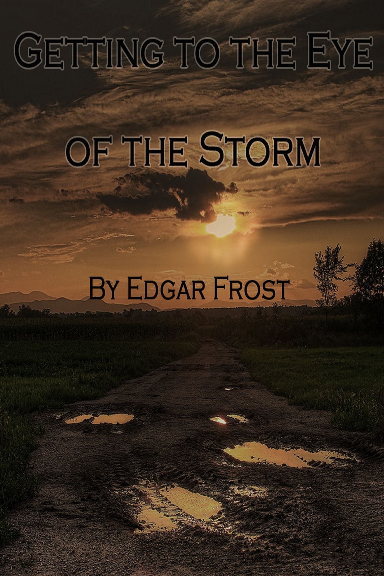 Getting to the Eye of the Storm