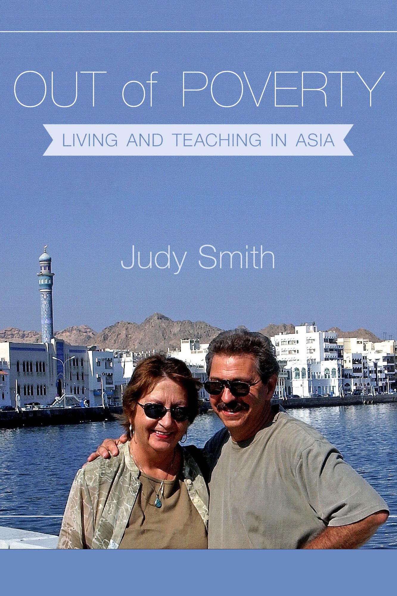 Out of Poverty: Living and Teaching in Asia