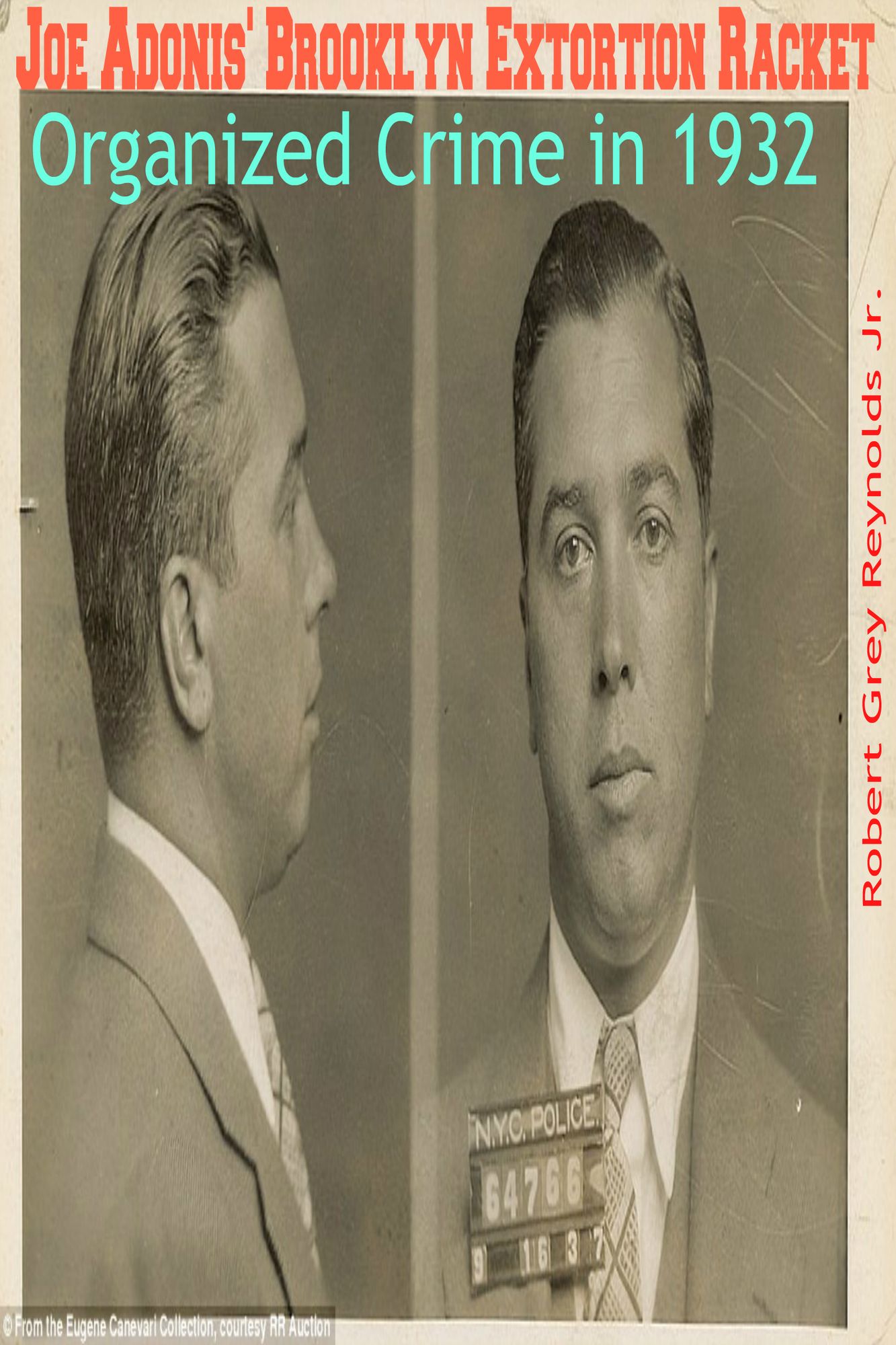 Joe Adonis' Brooklyn Extortion Racket