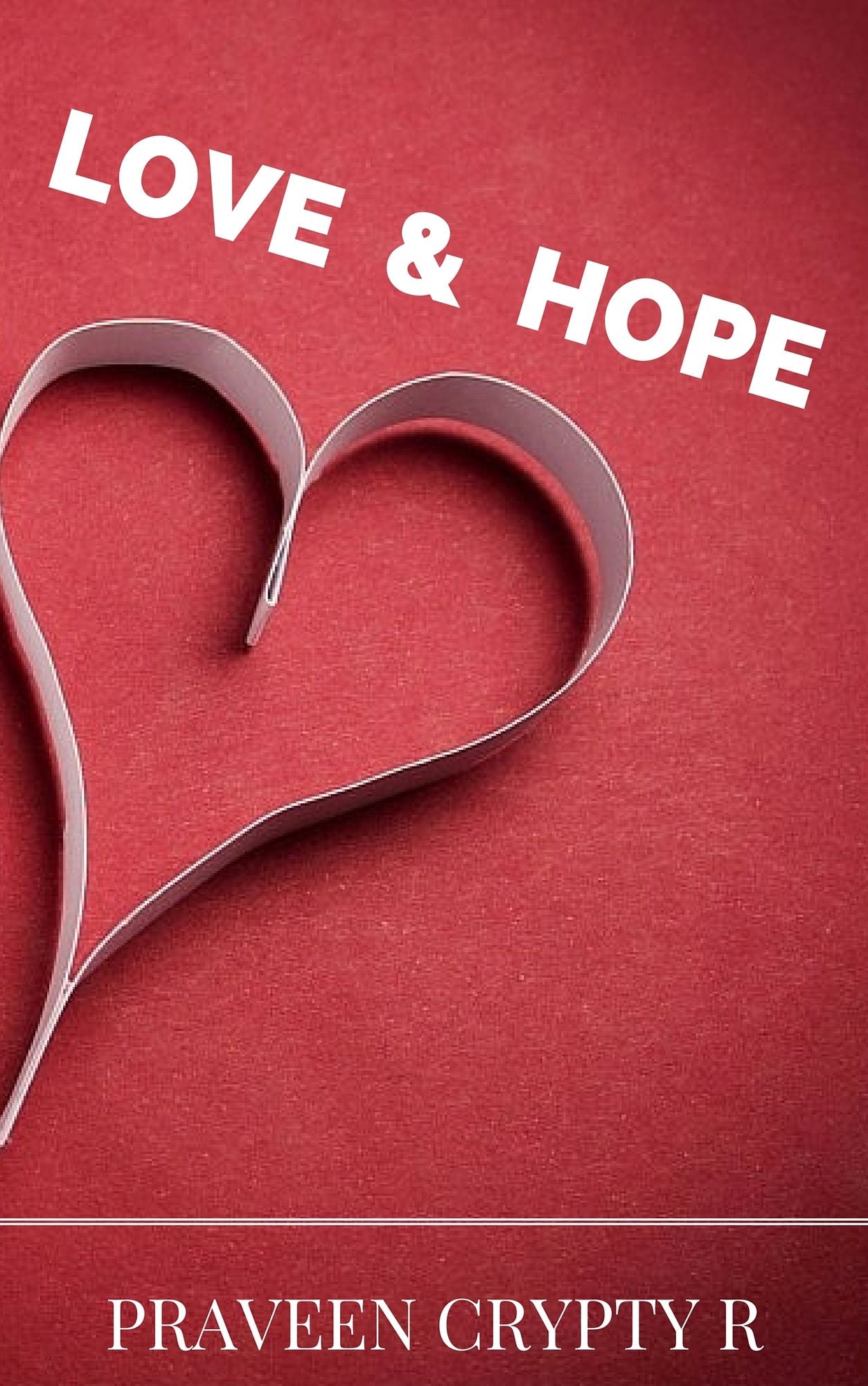 Love and Hope