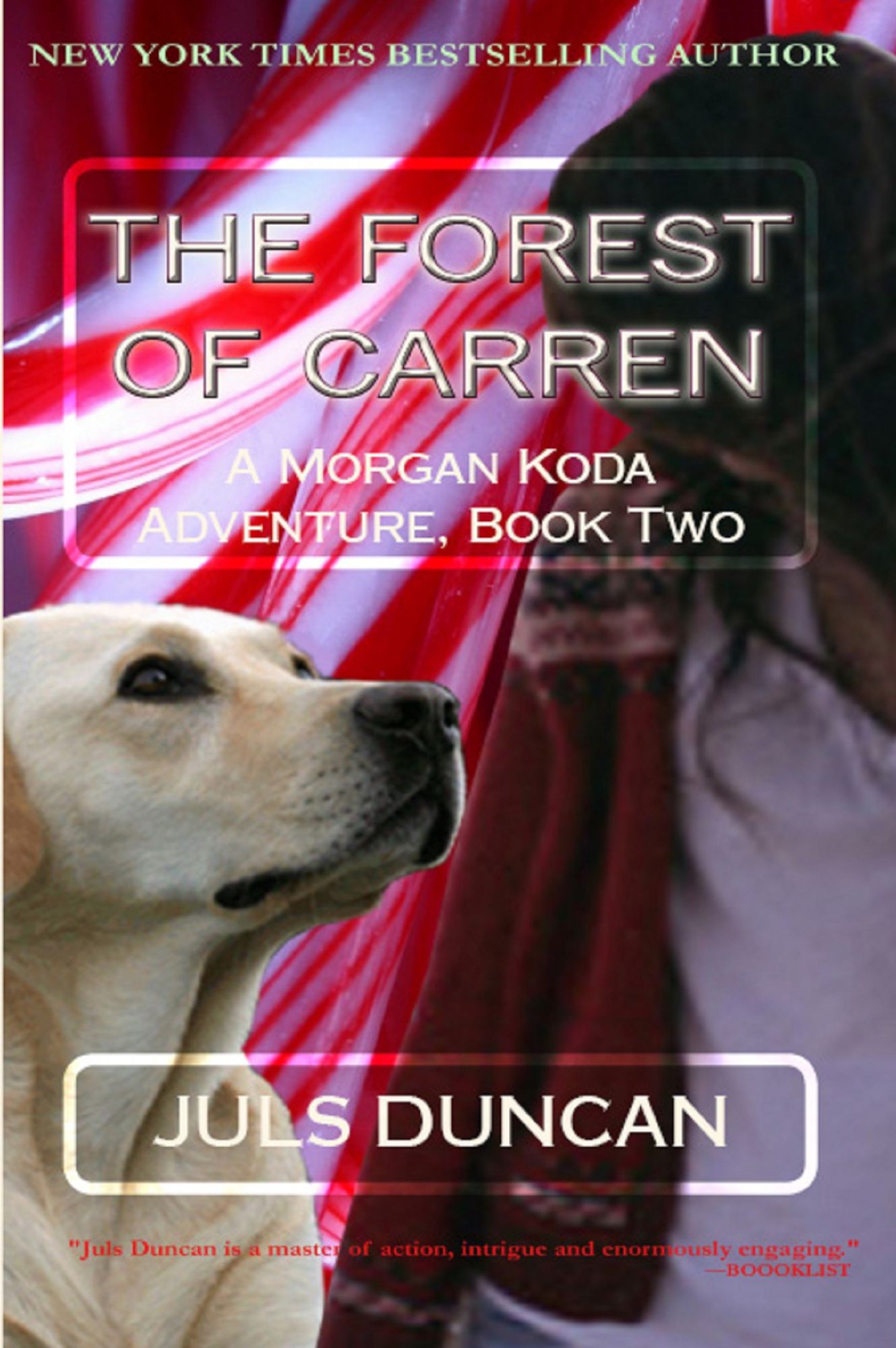 The Forest Of Carren, A Morgan Koda Adventure, Book Two