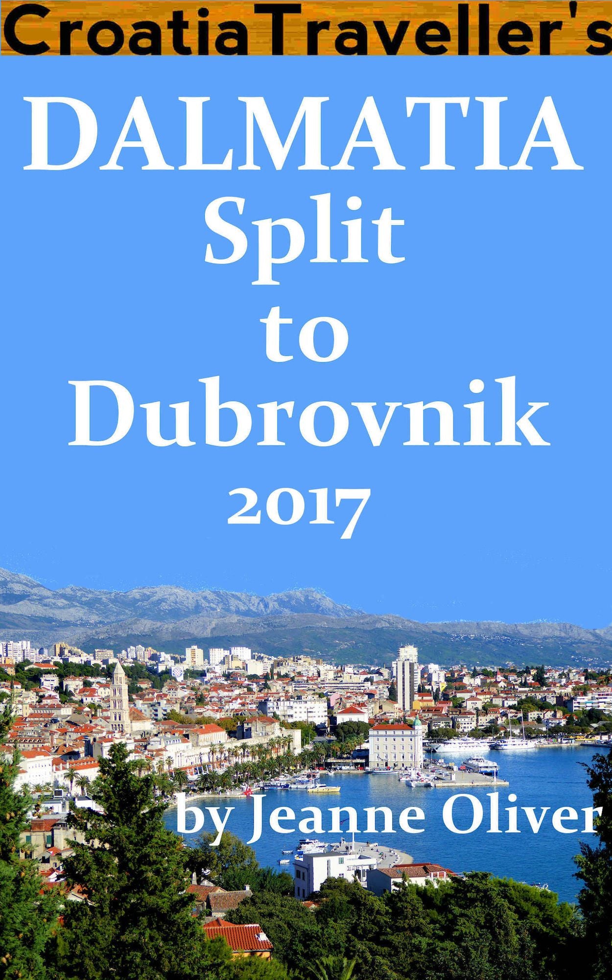 Dalmatia: Split to Dubrovnik 2018
