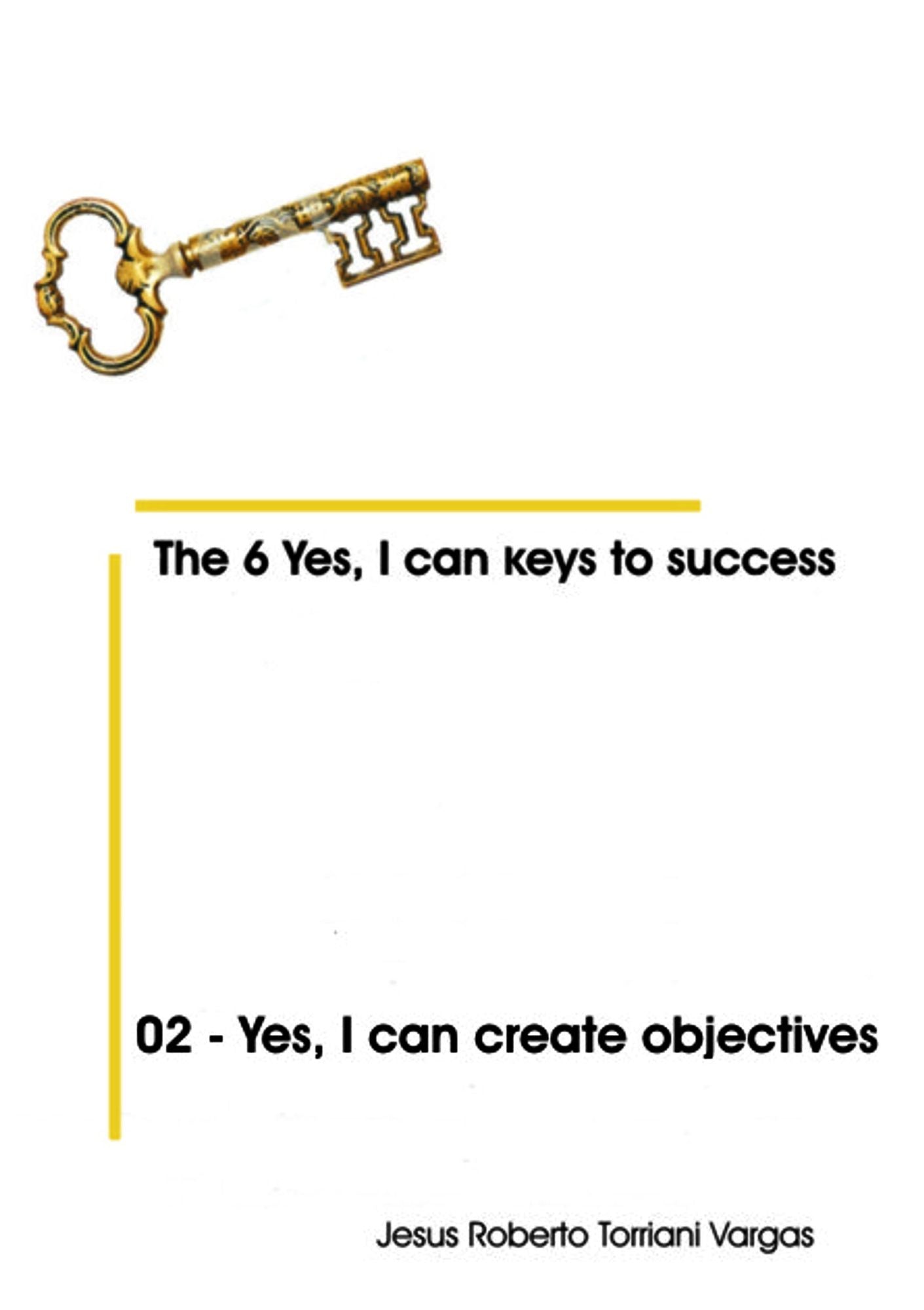 02: Yes, I Can Create Objectives