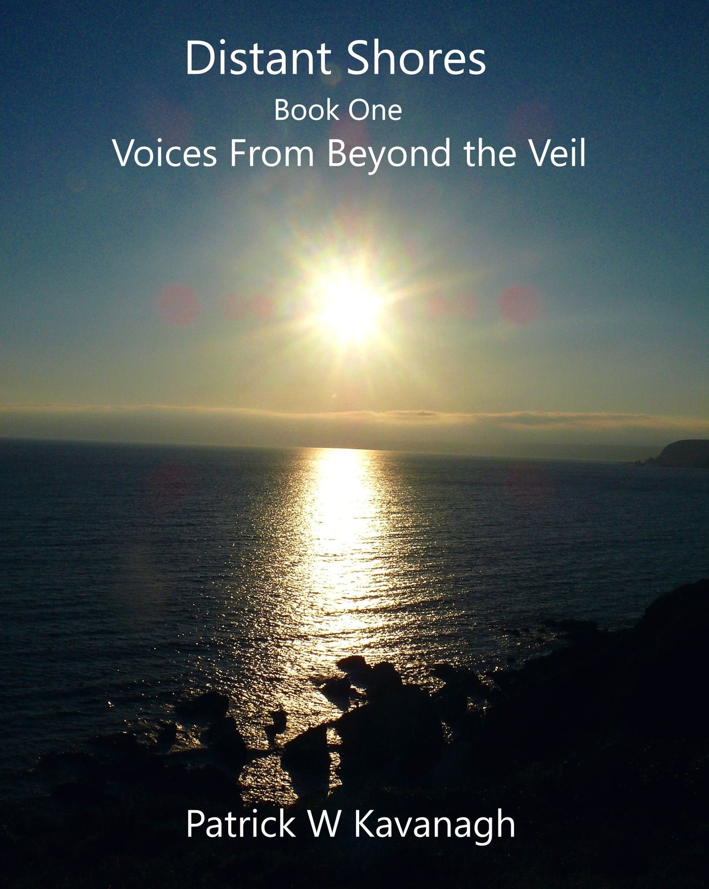 Distant Shores ... Voices From Beyond the Veil