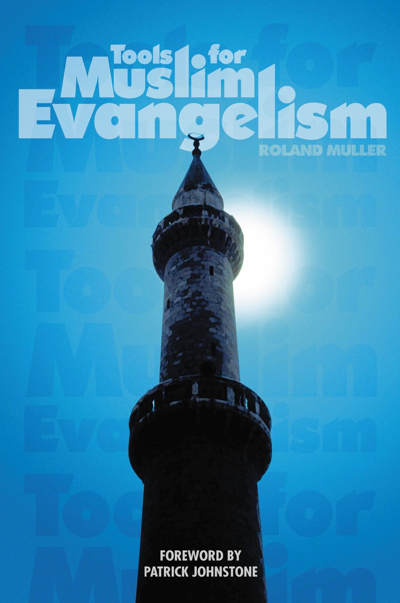 Tools for Muslim Evangelism